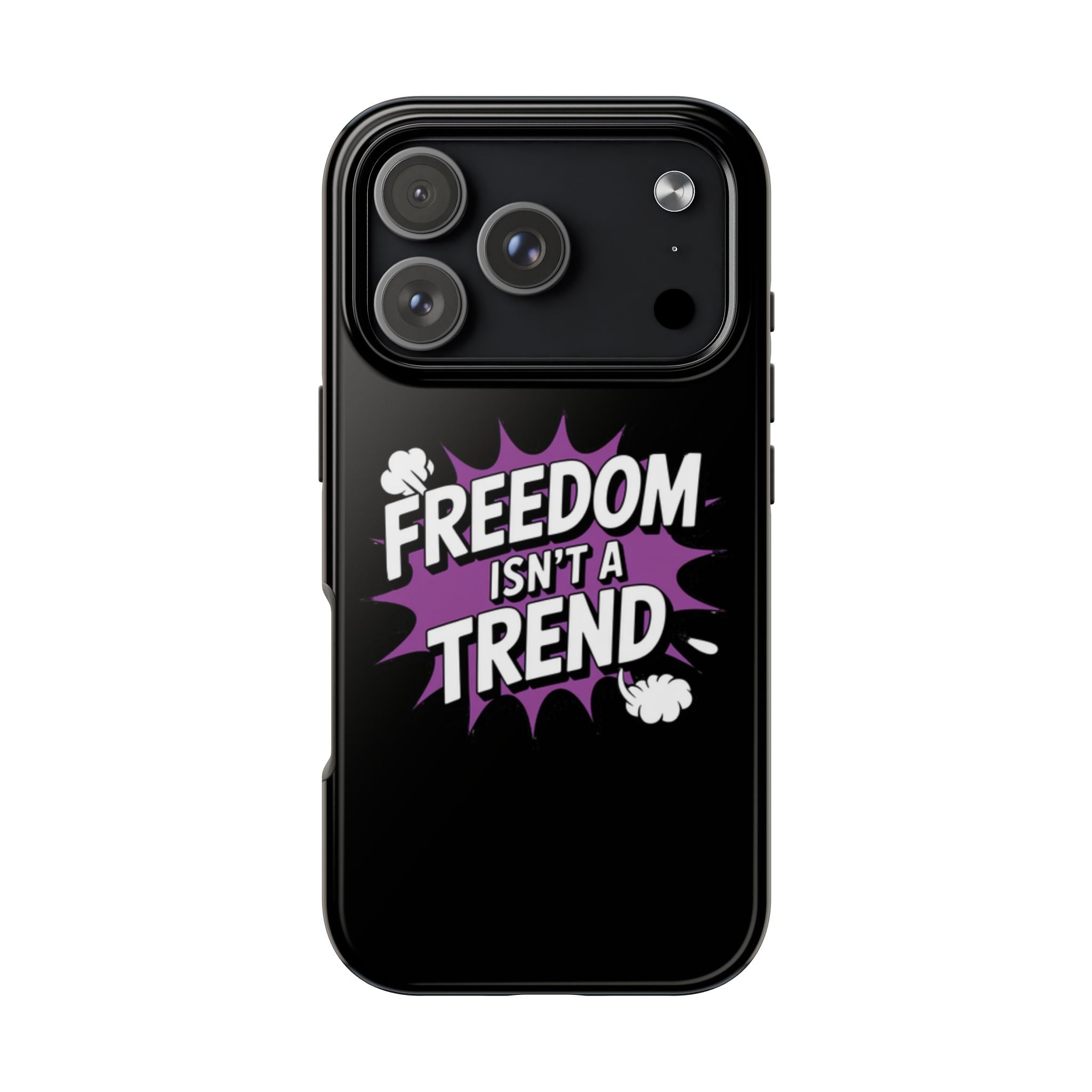 Freedom Isnt a Trend Phone Case | Conservative iPhone & Samsung Cover | Anti-Woke Comic Style Case | Republican Free Speech Accessory
