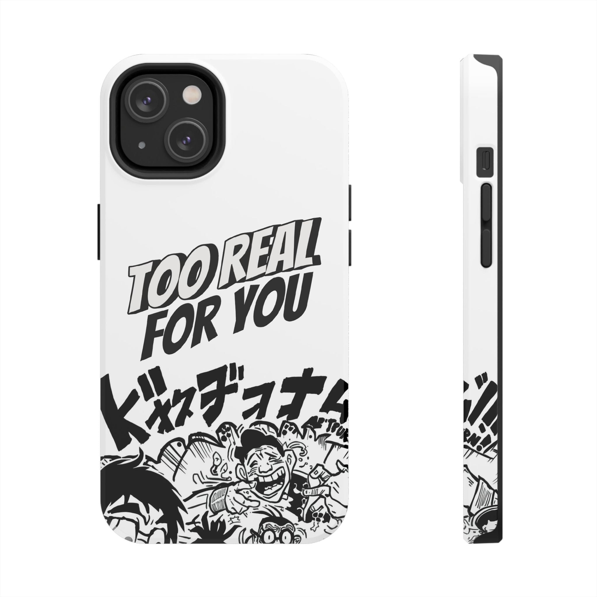 Too Real For You graphic phone case | Manga comic black white iPhone case