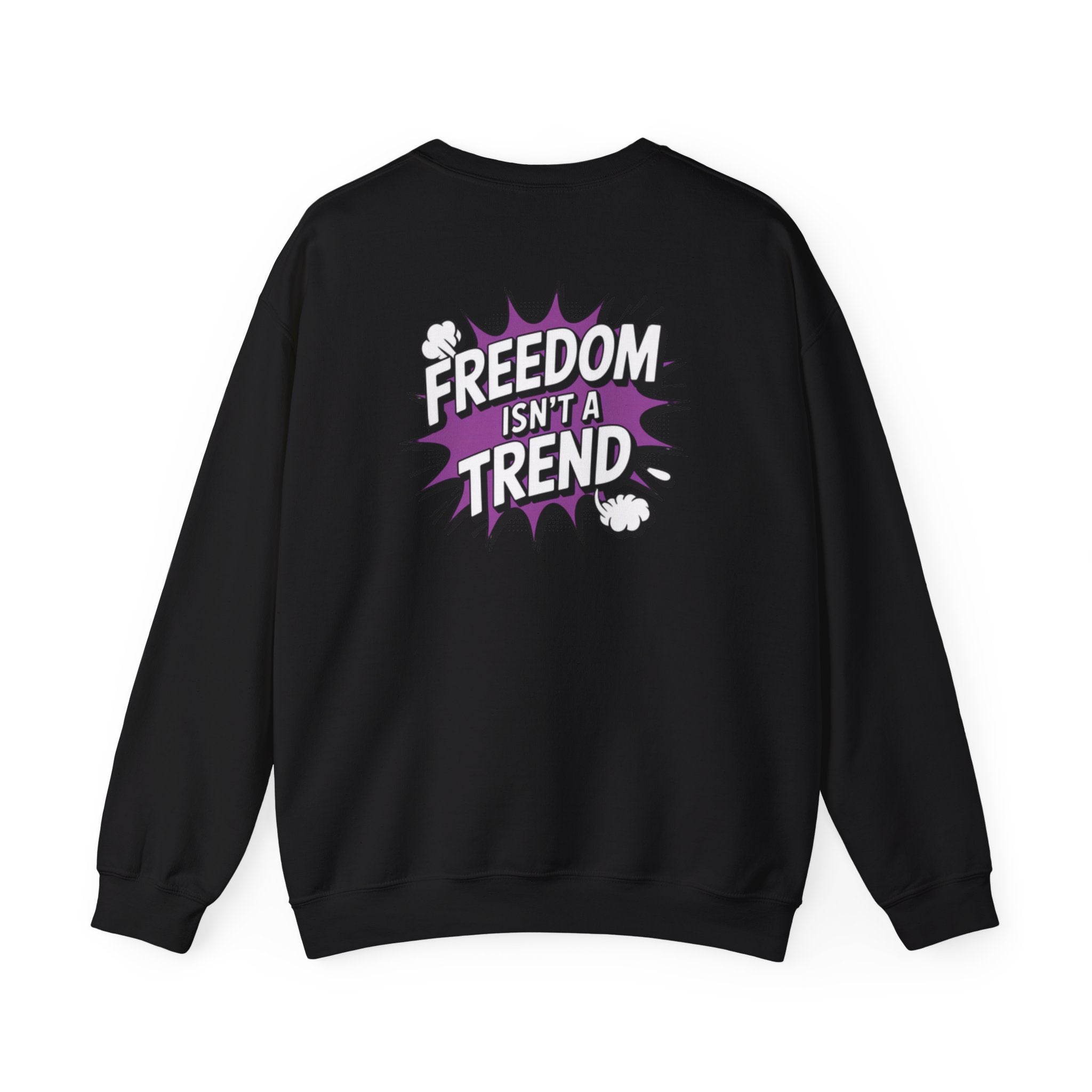 Freedom Isnt a Trend Sweatshirt | Retro Comic Back Print Crewneck | Conservative Free Speech Jumper | Anti-Woke Graphic Pullover
