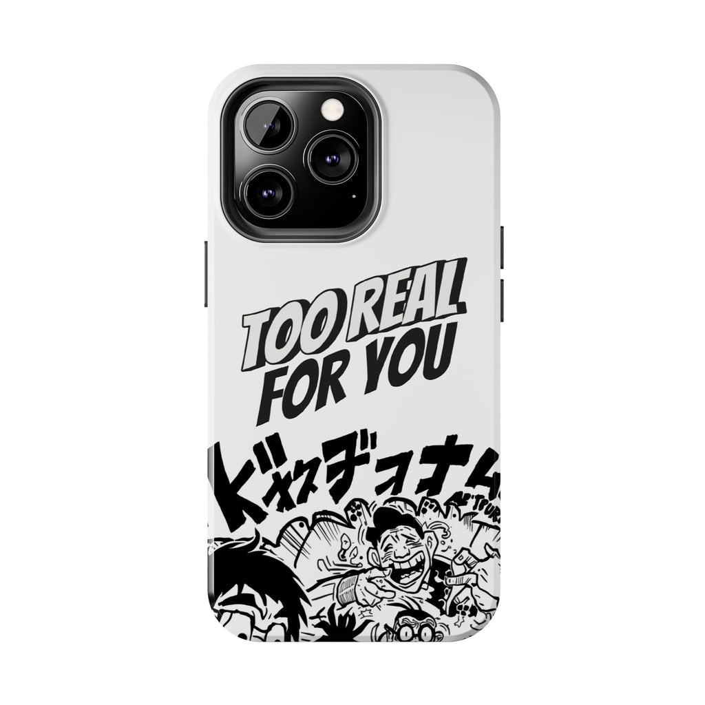 Too Real For You graphic phone case | Manga comic black white iPhone case