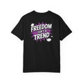 Freedom Isnt a Trend T-Shirt | Retro Comic Speech Bubble Tee | Conservative Freedom Shirt | Anti-Woke Graphic Top for Men & Women