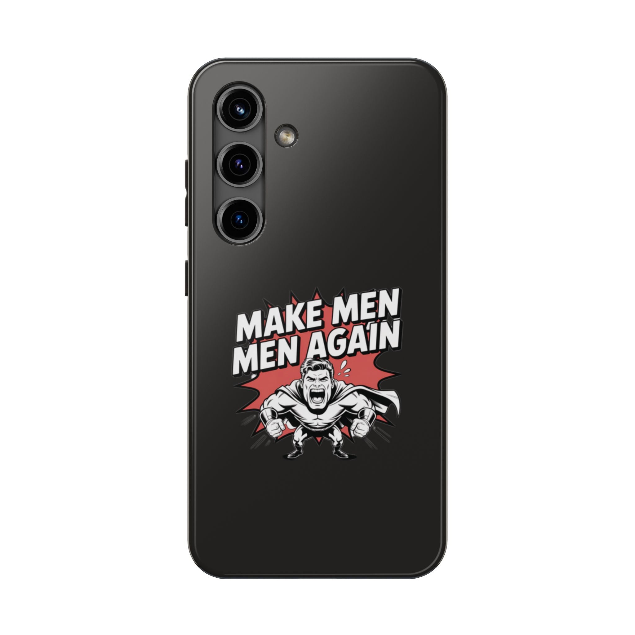 Make Men Men Again Case | Funny Conservative Retro Comic Muscle Guy Graphic | Pro Masculinity Anti-Woke Right Wing Phone Cover