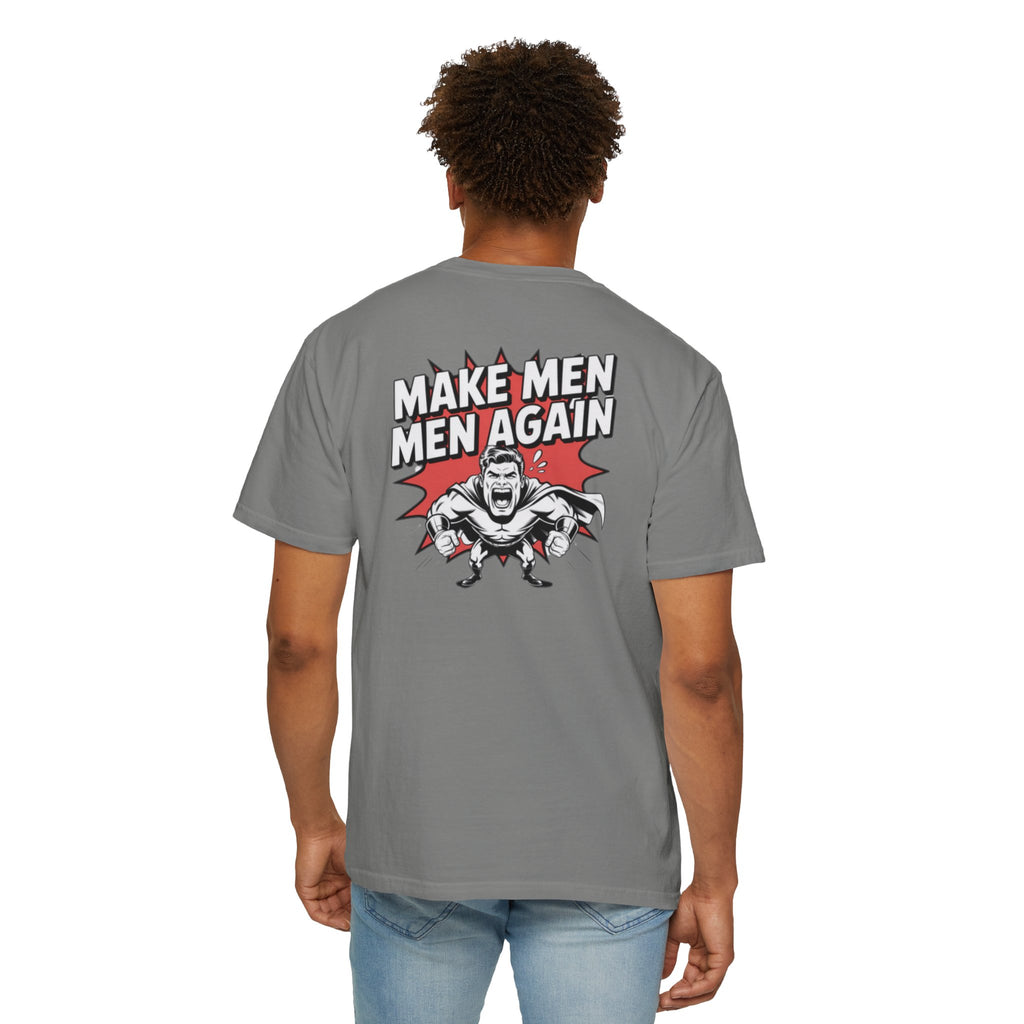 Make Men Men Again T-Shirt | Retro Comic Muscle Guy | Masculinity Graphic Tee