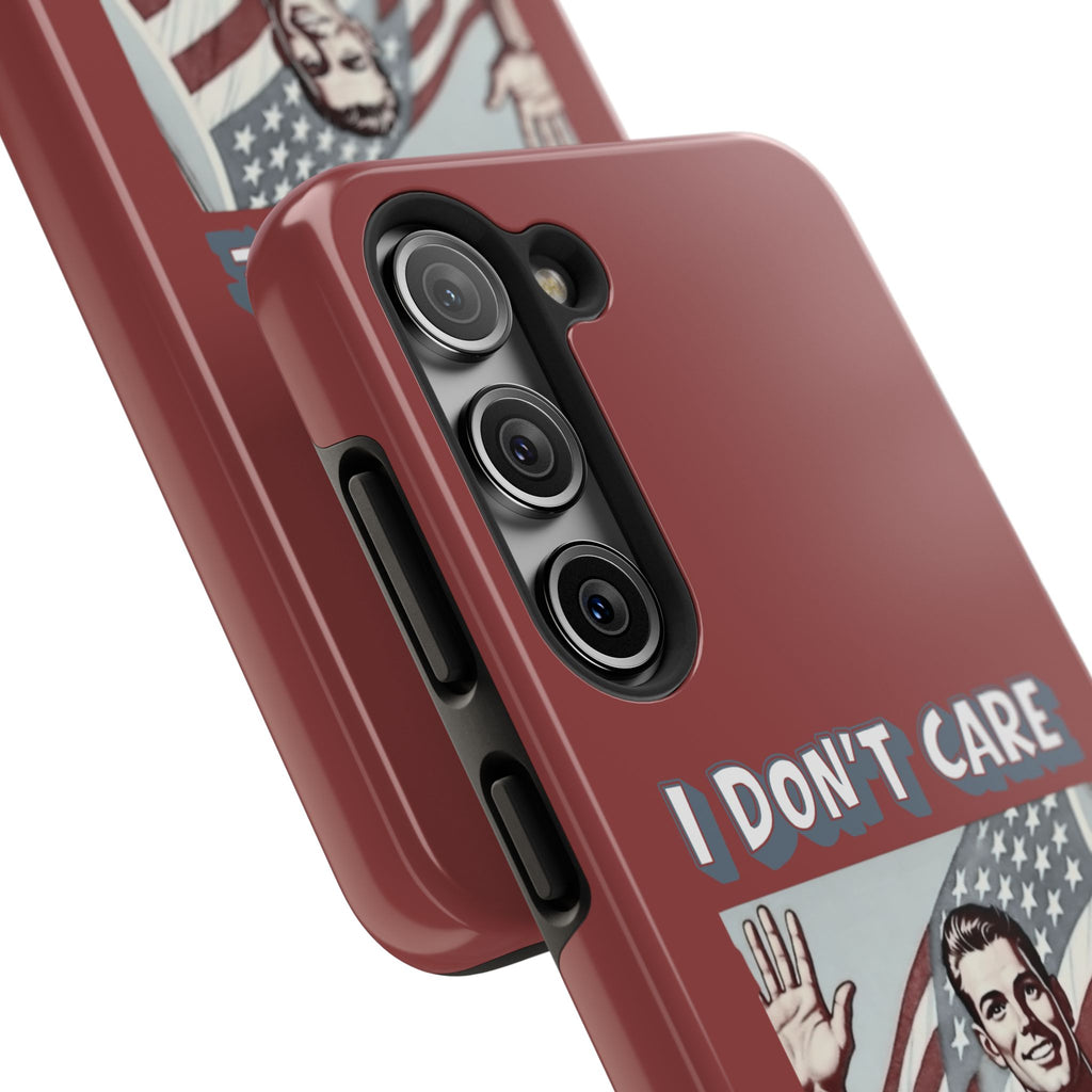 I DON'T CARE DEPORT THEM ALL Tough Phone Case — Retro Patriotic Protective Phone Cover