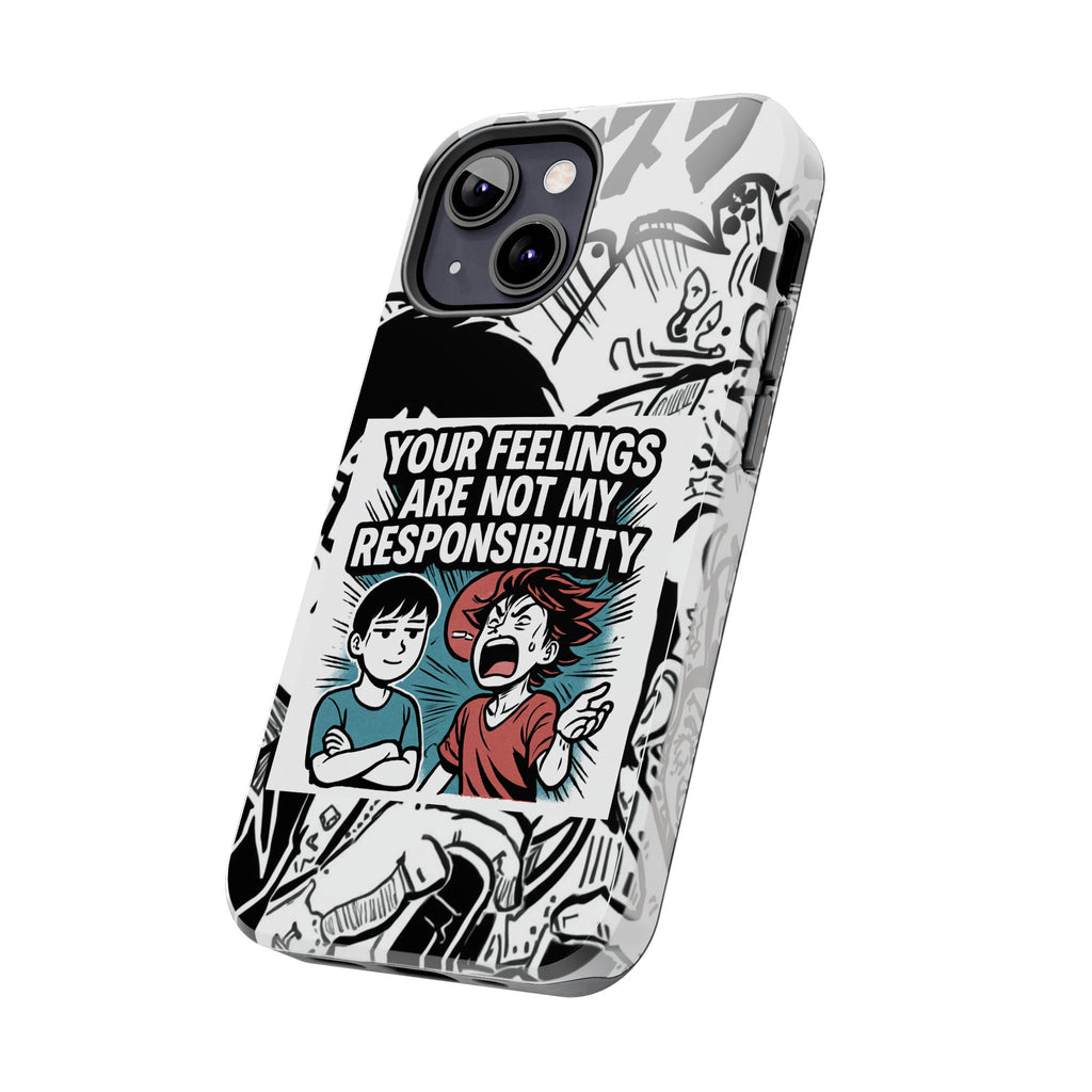 Your Feelings Are Not My Responsibility Phone Case | Funny Conservative Manga Comic iPhone & Samsung Cover