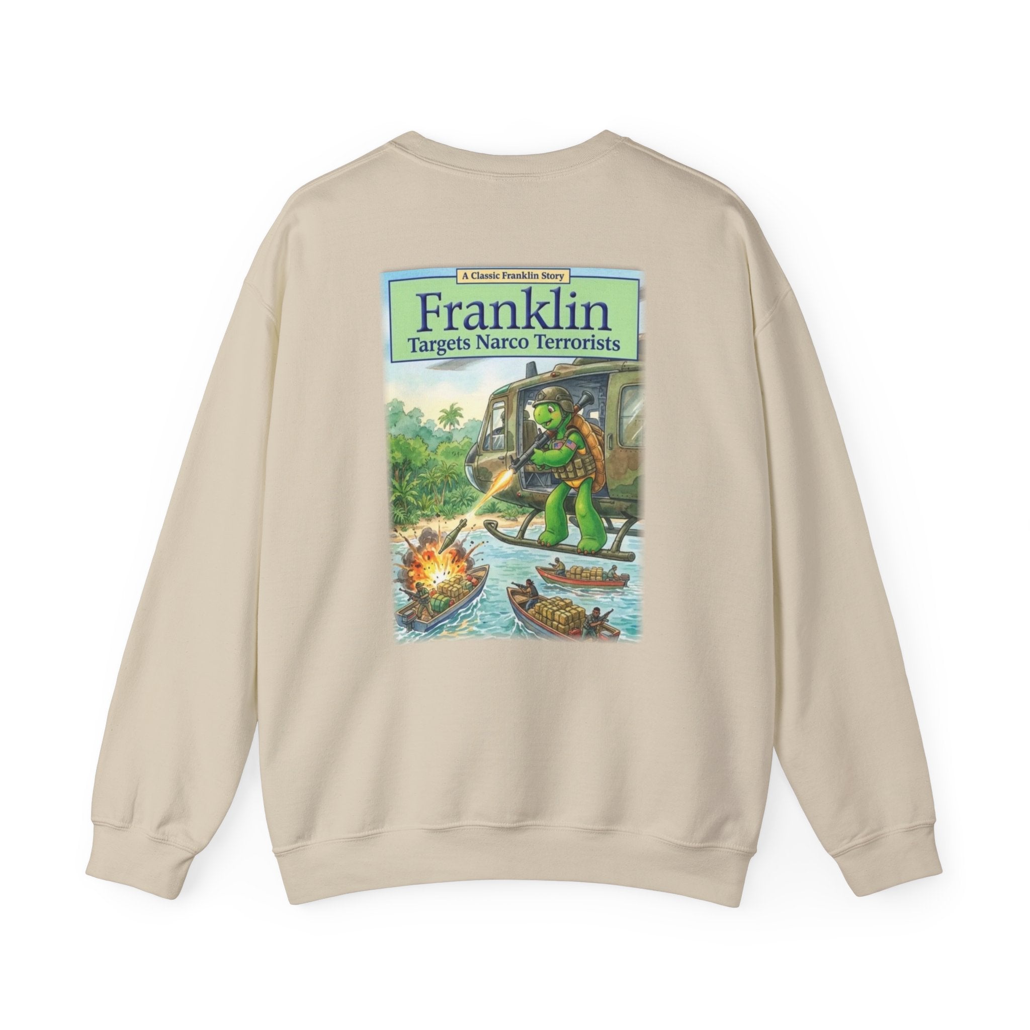 Franklin Targets Narco Terrorists Sweatshirt | Retro Storybook Turtle Crewneck