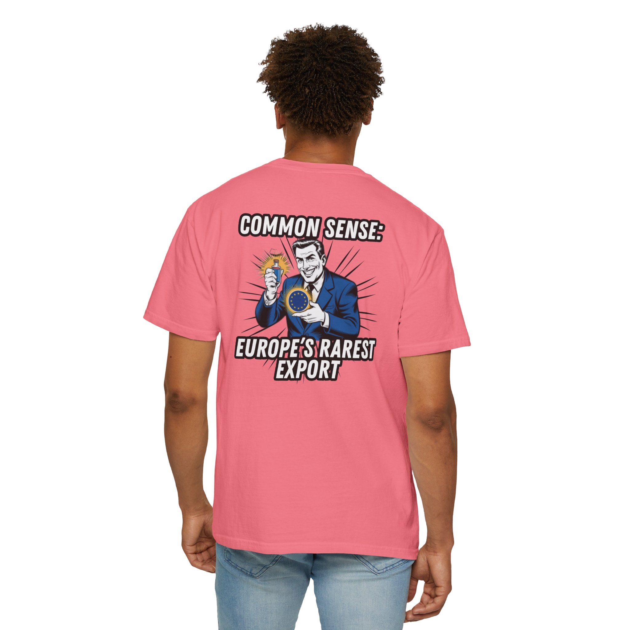 Common Sense Europe s Rarest Export T-shirt | Retro Political Satire Tee