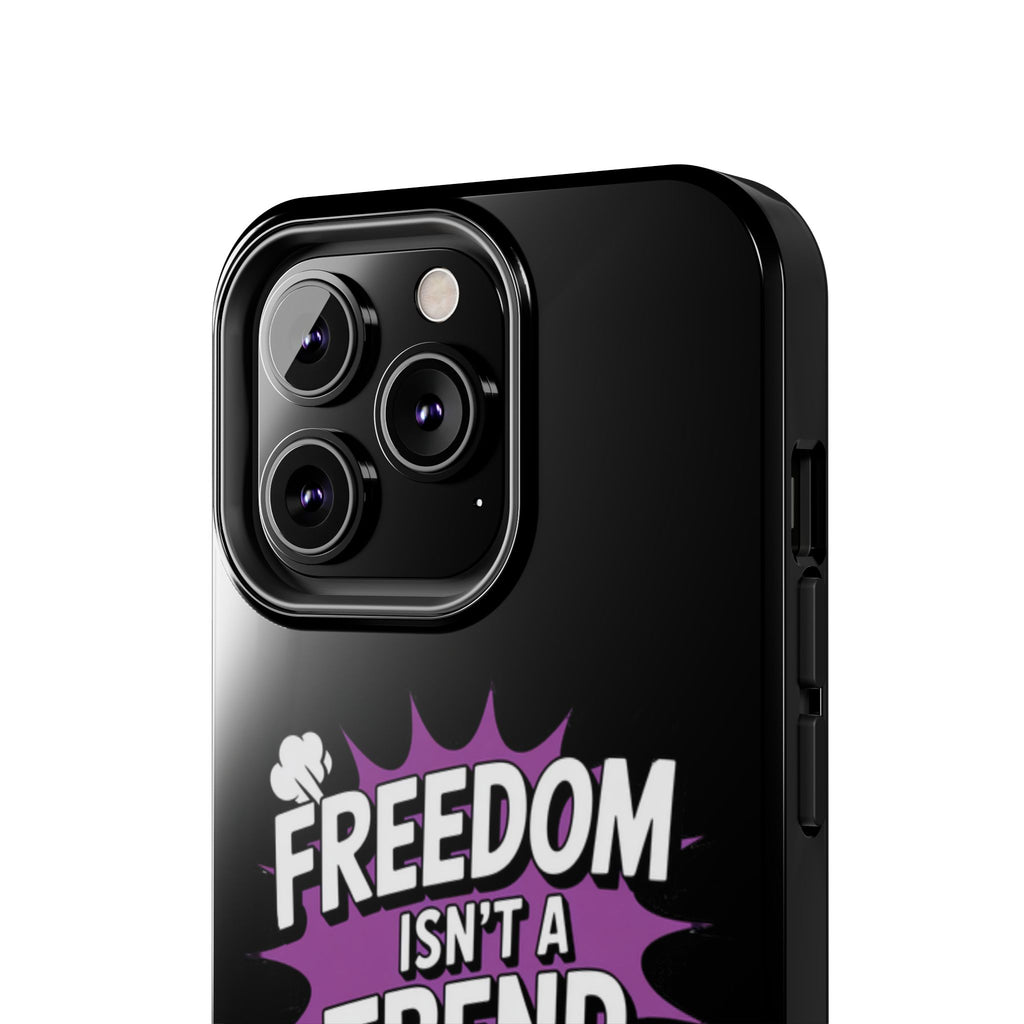 Freedom Isnt a Trend Phone Case | Conservative iPhone & Samsung Cover | Anti-Woke Comic Style Case | Republican Free Speech Accessory