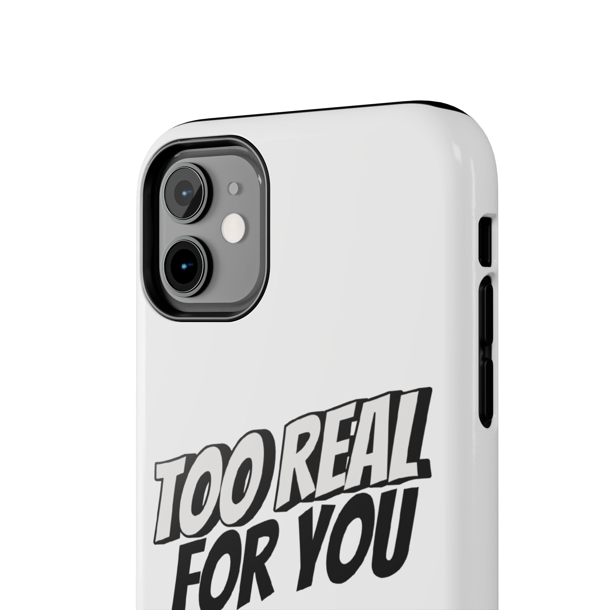 Too Real For You graphic phone case | Manga comic black white iPhone case