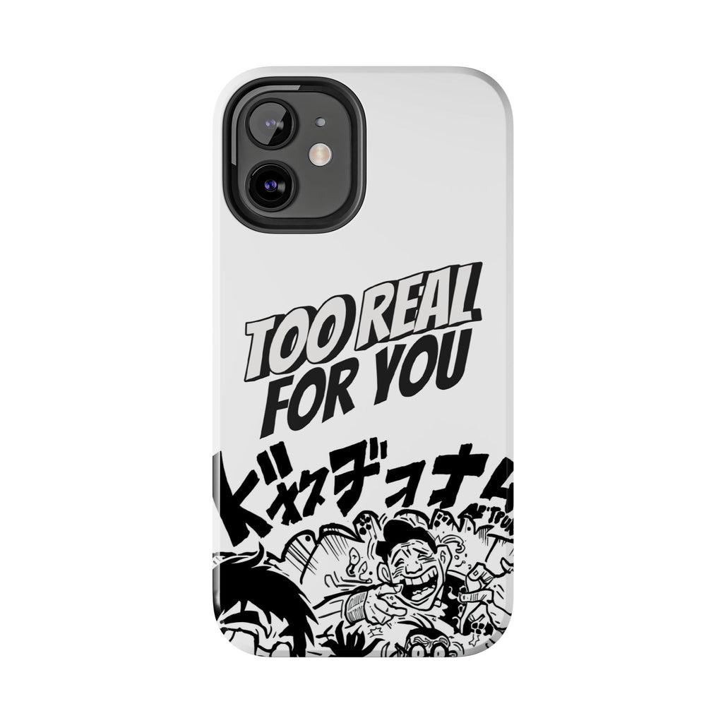 Too Real For You graphic phone case | Manga comic black white iPhone case
