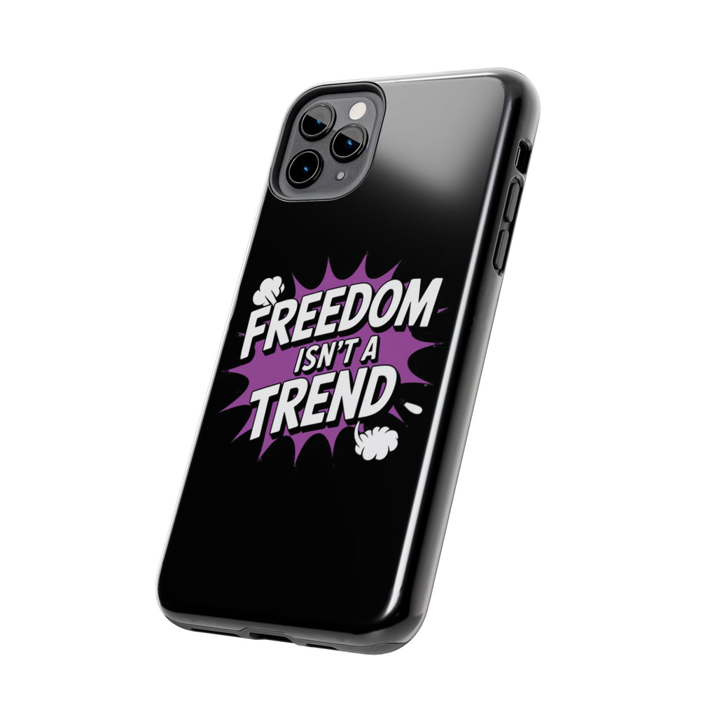 Freedom Isnt a Trend Phone Case | Conservative iPhone & Samsung Cover | Anti-Woke Comic Style Case | Republican Free Speech Accessory