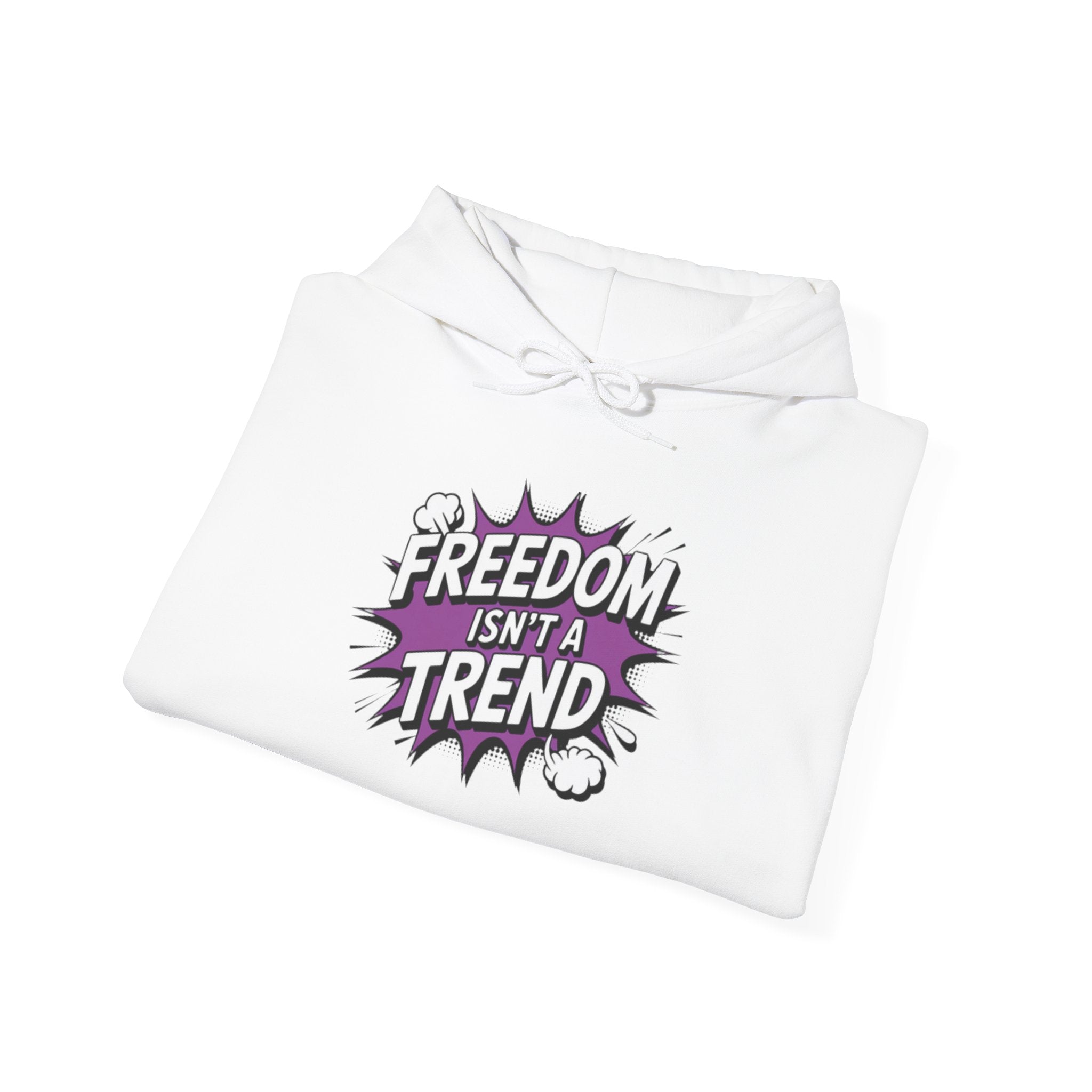 Freedom Isnt a Trend Hoodie | Retro Comic Front Print Pullover | Conservative Free Speech Streetwear | Anti-Woke Graphic Hooded Sweatshirt