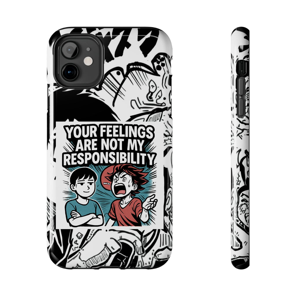 Your Feelings Are Not My Responsibility Phone Case | Funny Conservative Manga Comic iPhone & Samsung Cover