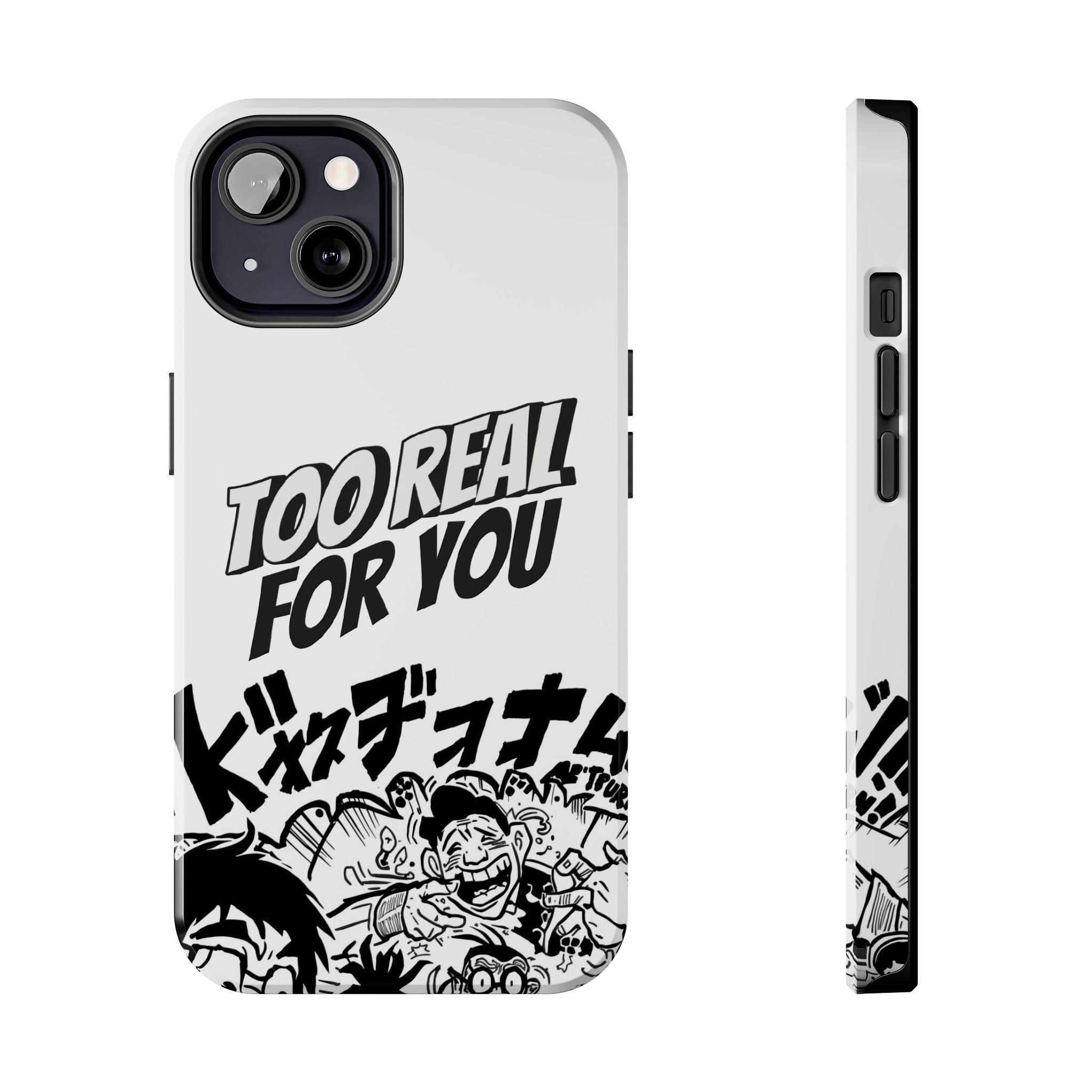 Too Real For You graphic phone case | Manga comic black white iPhone case