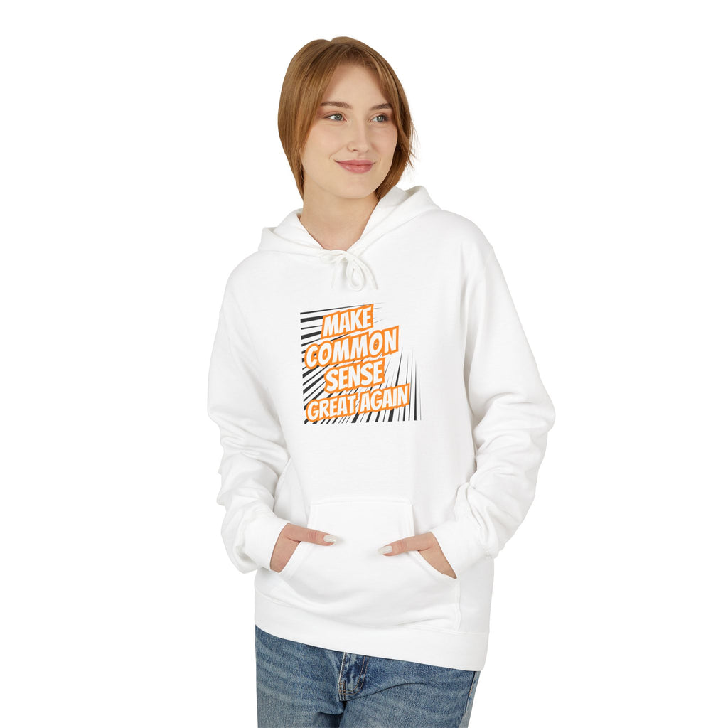 Make Common Sense Great Again Hoodie | Retro Text Stripes | Unisex Fleece Pullover