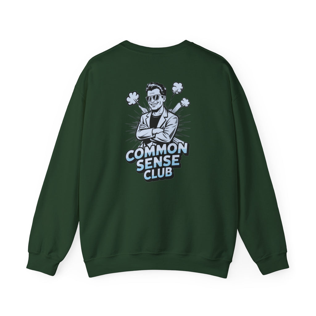 Common Sense Club Sweatshirt | Funny Conservative Crewneck Graphic | Anti-Woke Political Illustration Pullover