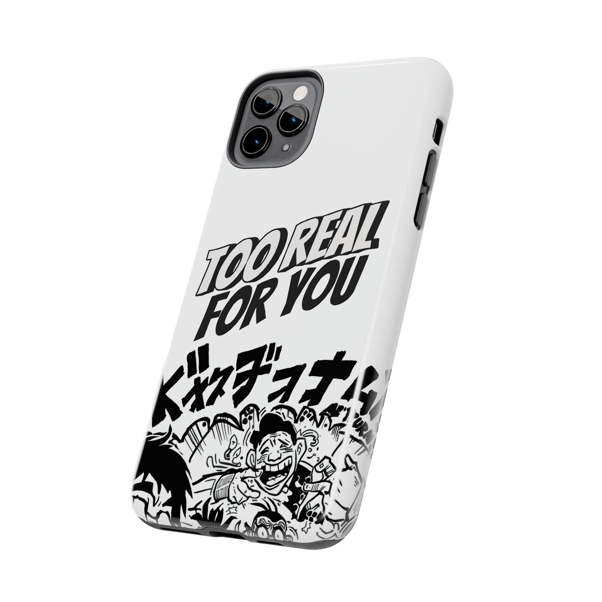 Too Real For You graphic phone case | Manga comic black white iPhone case