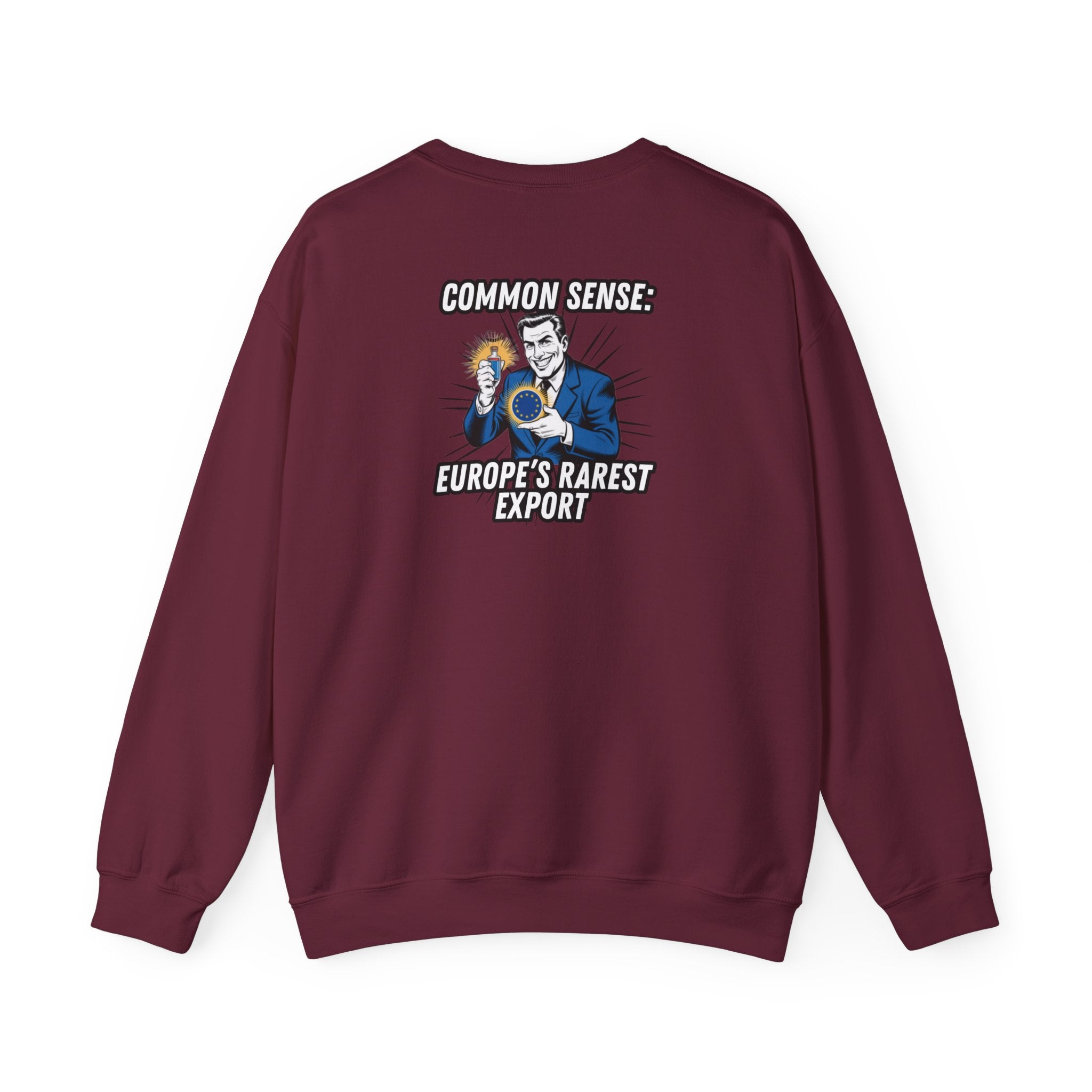 Common Sense Europes Rarest Export Sweatshirt | Funny Conservative Retro Europe Graphic Crewneck | Political Satire Anti-EU Pullover