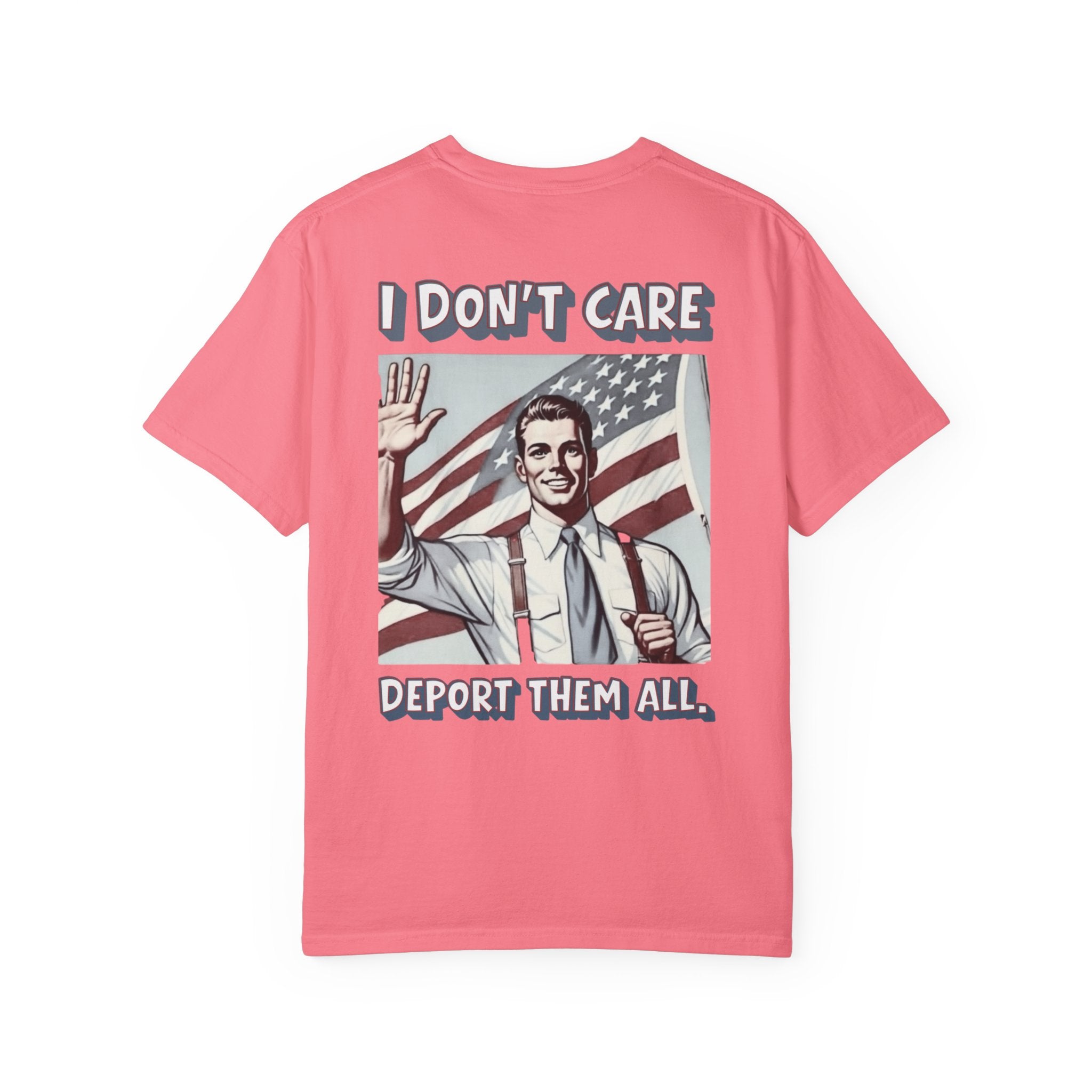 I DON'T CARE DEPORT THEM ALL Graphic T-Shirt — Comic-Inspired American Flag Statement Tee