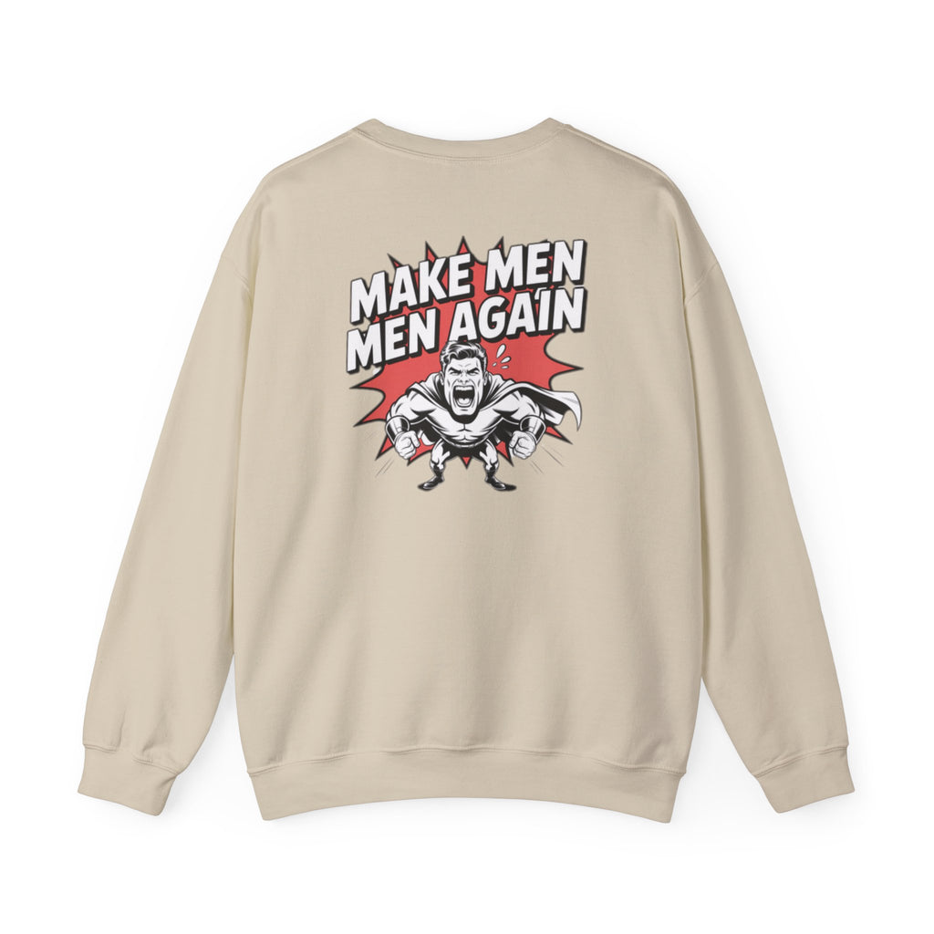 Make Men Men Again Sweatshirt | Retro Comic Muscle Guy, Conservative Masculinity