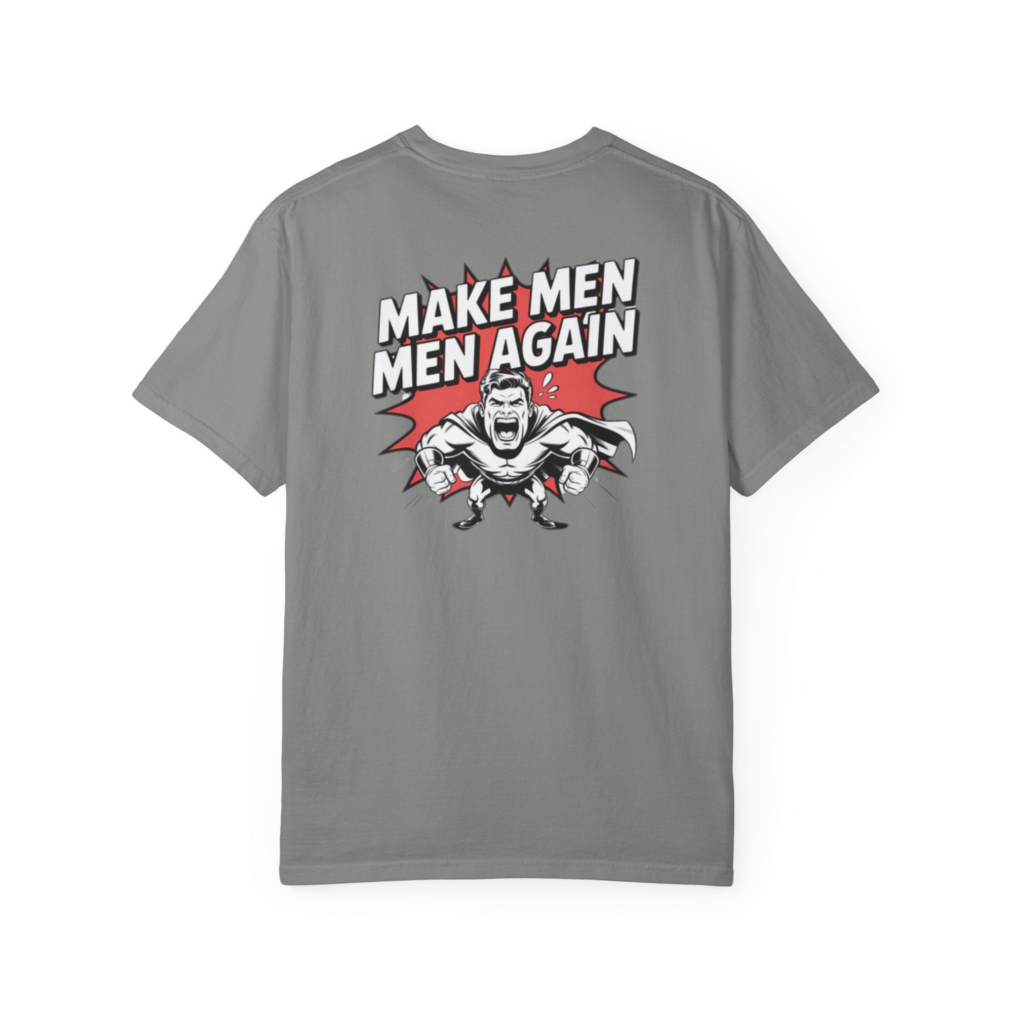 Make Men Men Again T-Shirt | Retro Comic Muscle Guy | Masculinity Graphic Tee