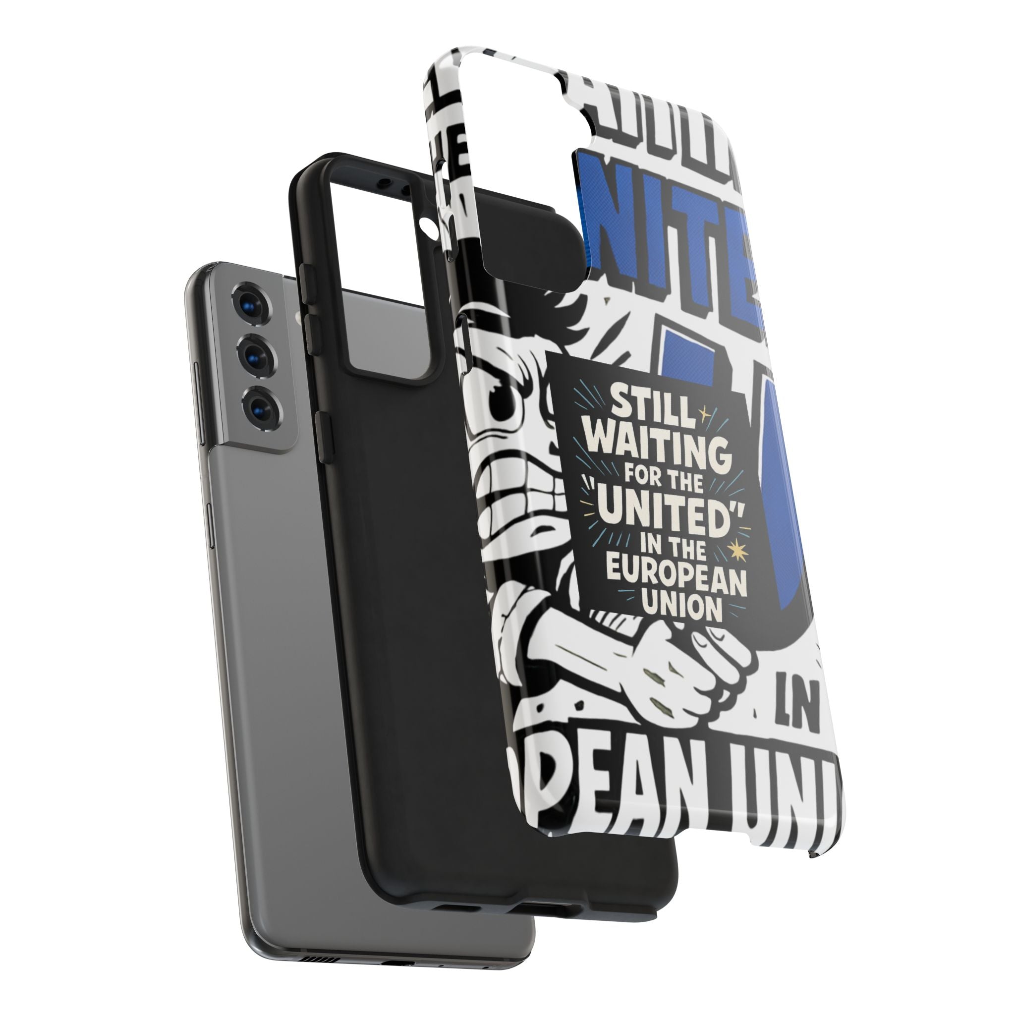 Still Waiting for the United in the European Union Phone Case | Political Protest Design