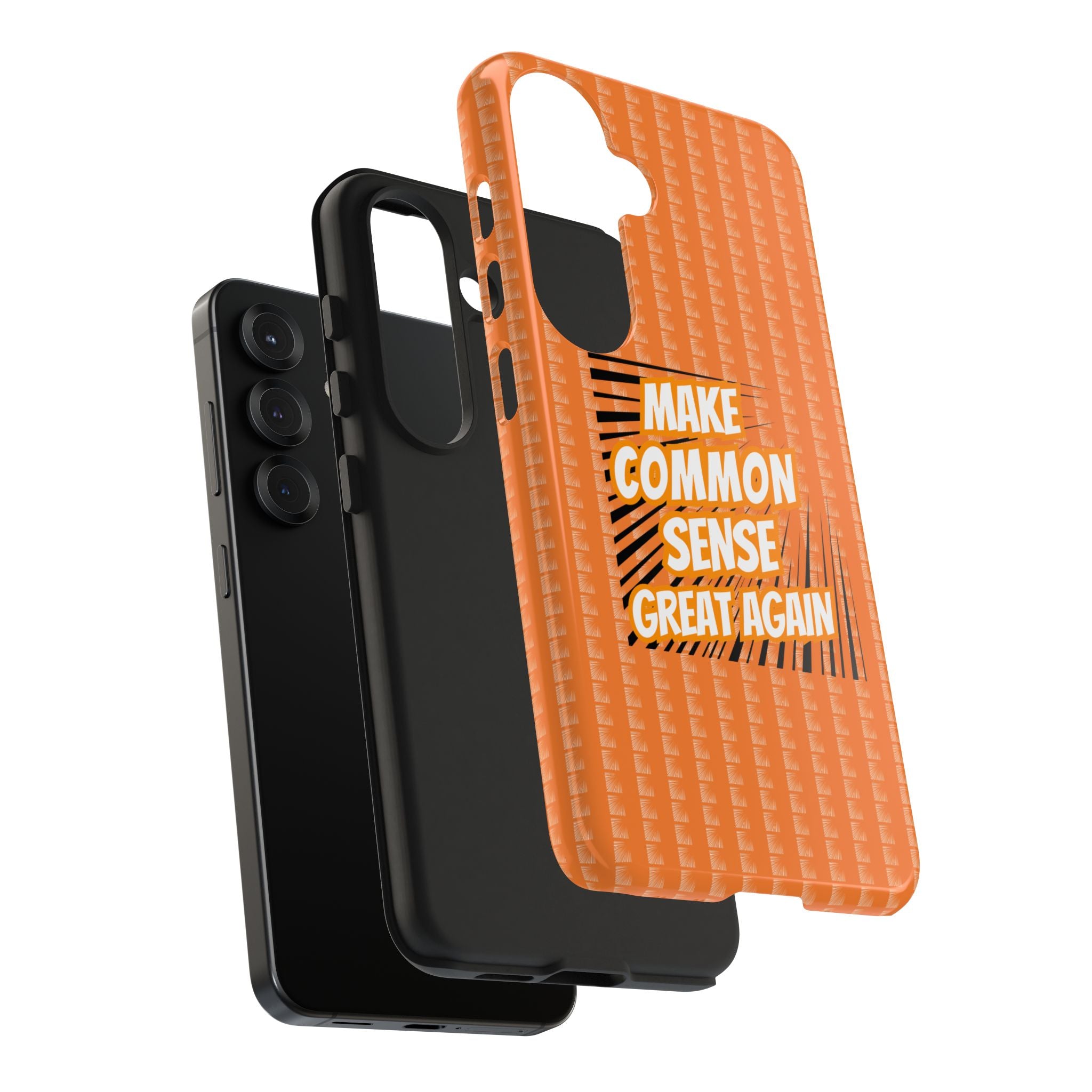 Make Common Sense Great Again Tough Phone Case | Impact-Resistant iPhone & Samsung Cover