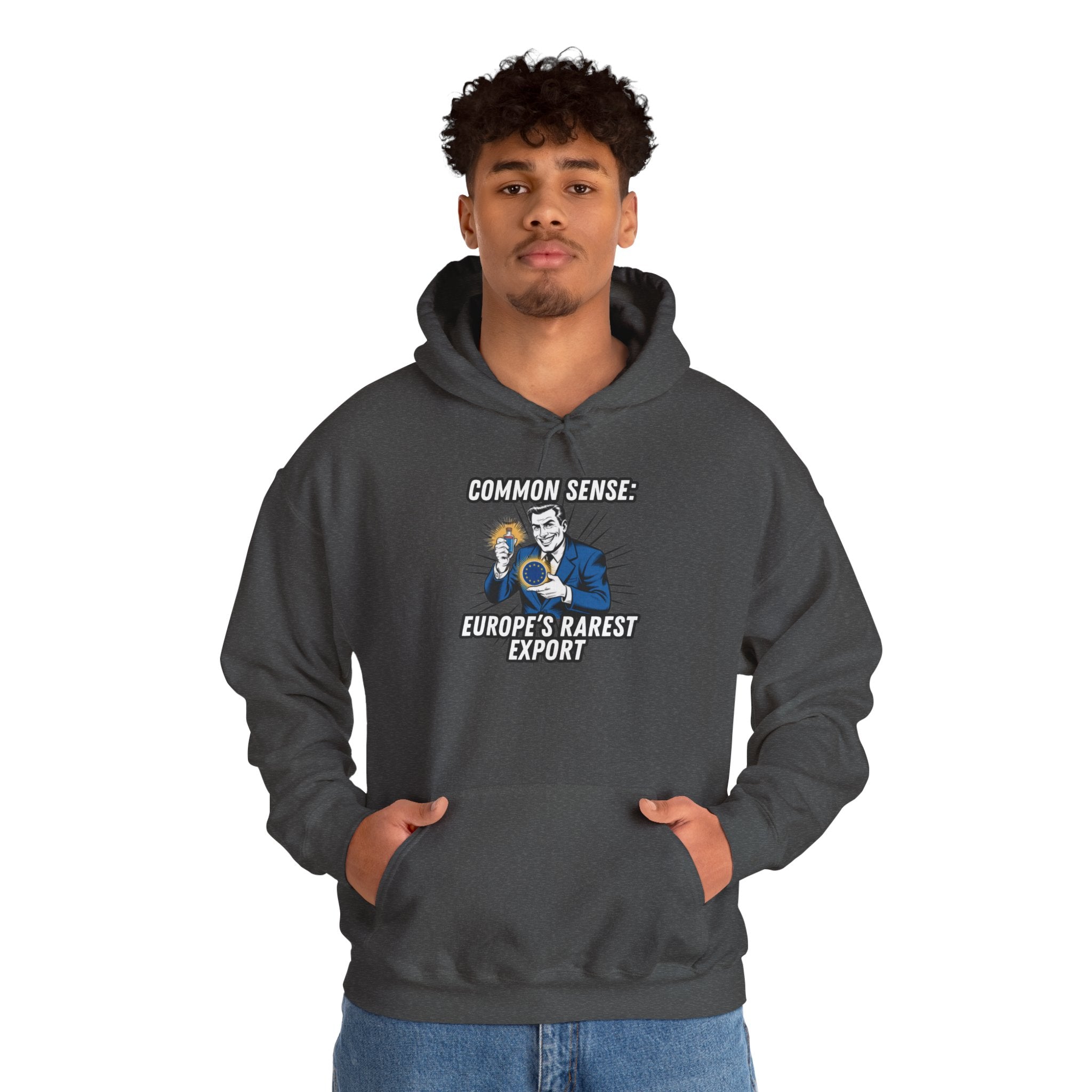 Common Sense Europes Rarest Export Hoodie |  Political Satire Anti-EU Right Wing Sweatshirt