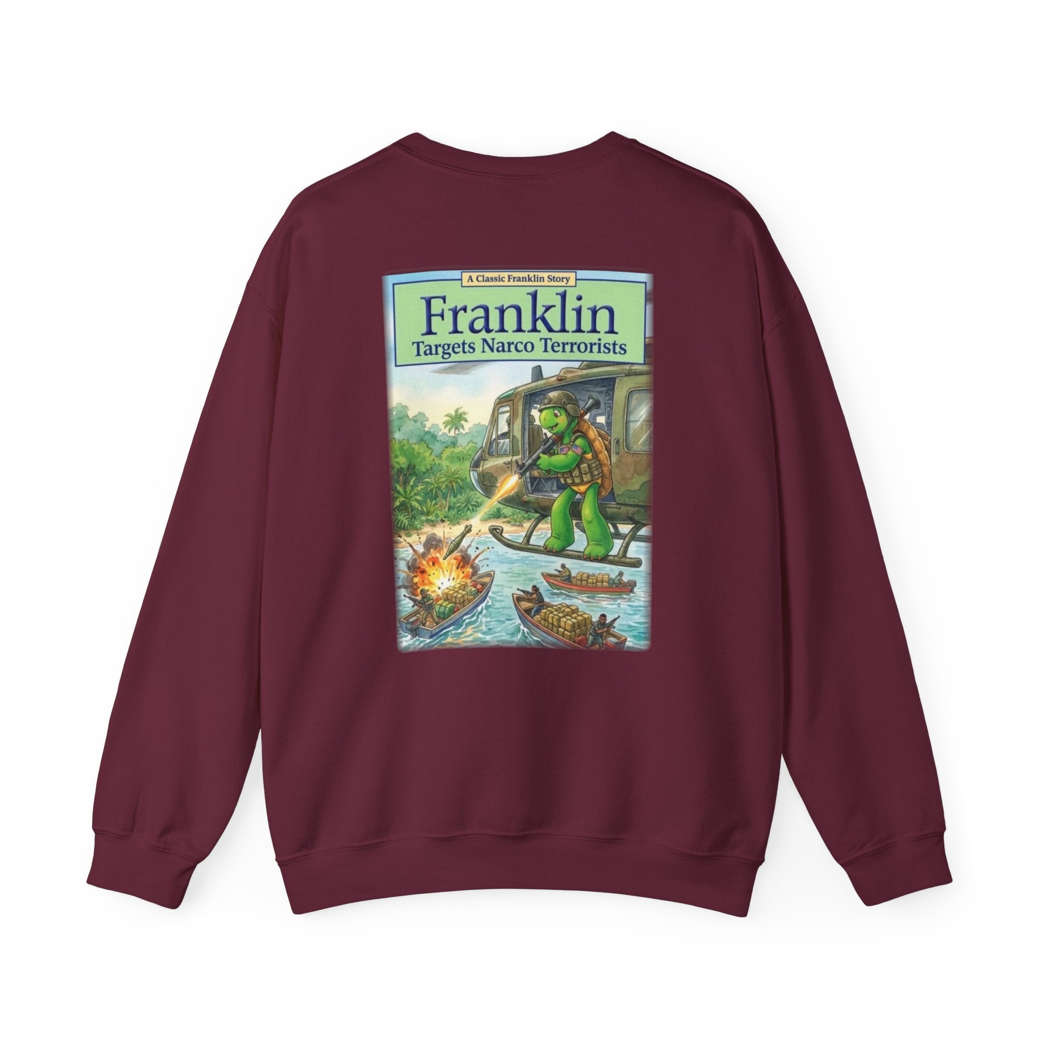 Franklin Targets Narco Terrorists Sweatshirt | Retro Storybook Turtle Crewneck