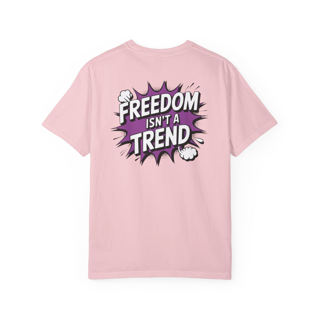 Freedom Isnt a Trend T-Shirt | Retro Comic Speech Bubble Tee | Conservative Freedom Shirt | Anti-Woke Graphic Top for Men & Women