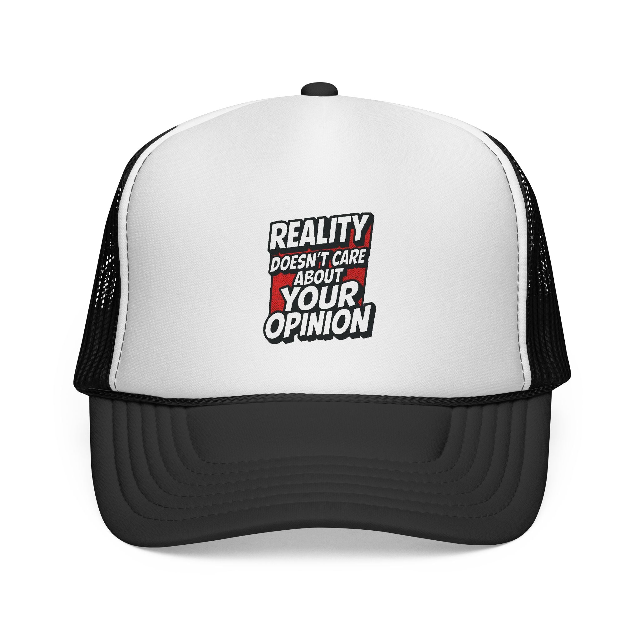 Reality Doesnt Care About Your Opinion Trucker Hat | Mesh Snapback | Unisex Statement Cap