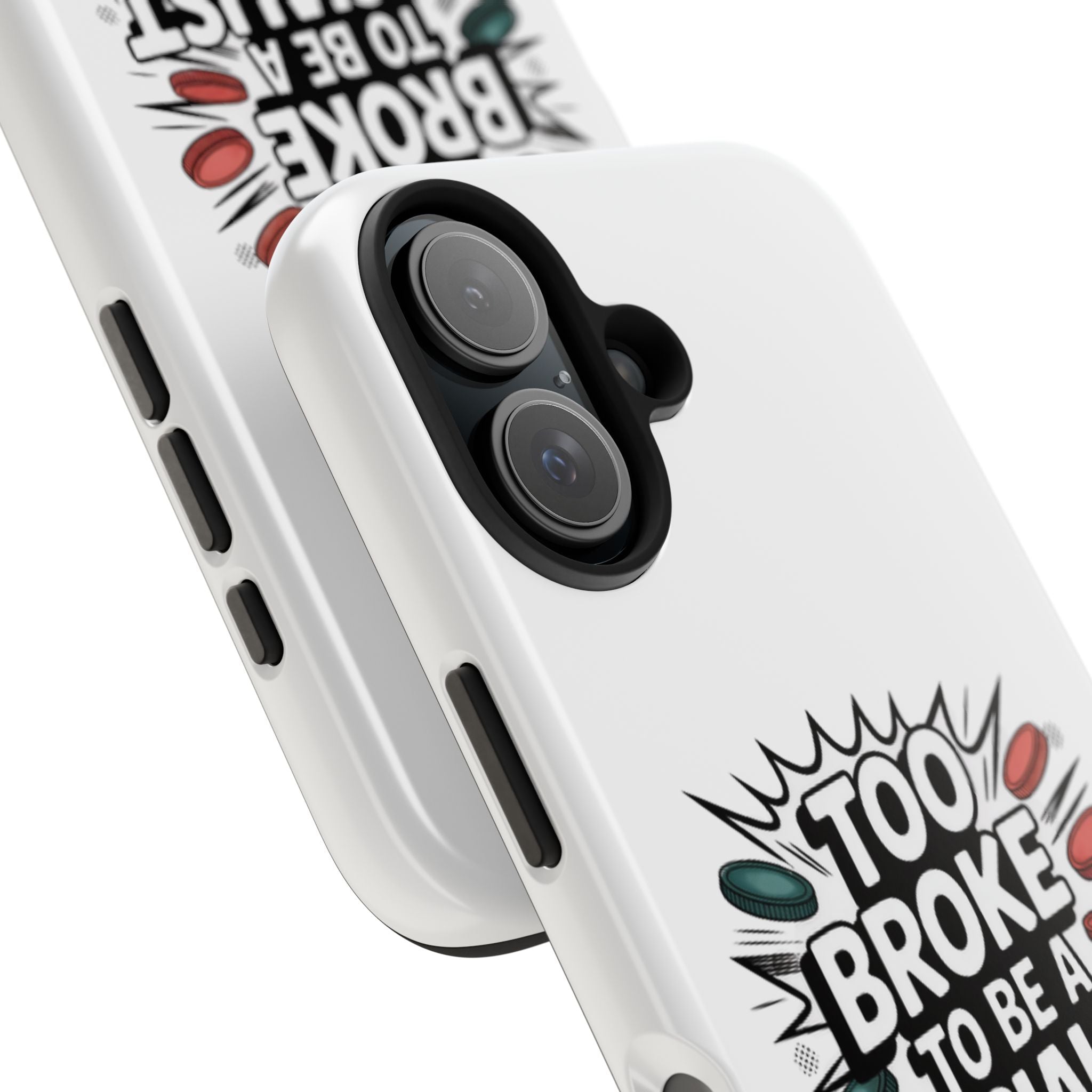 Too Broke to Be a Socialist Phone Case | Funny Conservative iPhone & Samsung Cover | Anti-Woke Political Comic Case