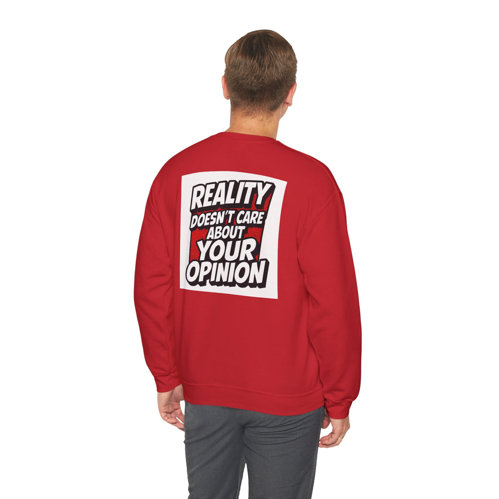 Reality Doesnt Care About Your Opinion Sweatshirt | Conservative Crewneck | Gildan 18000 | Unisex Heavy Blend