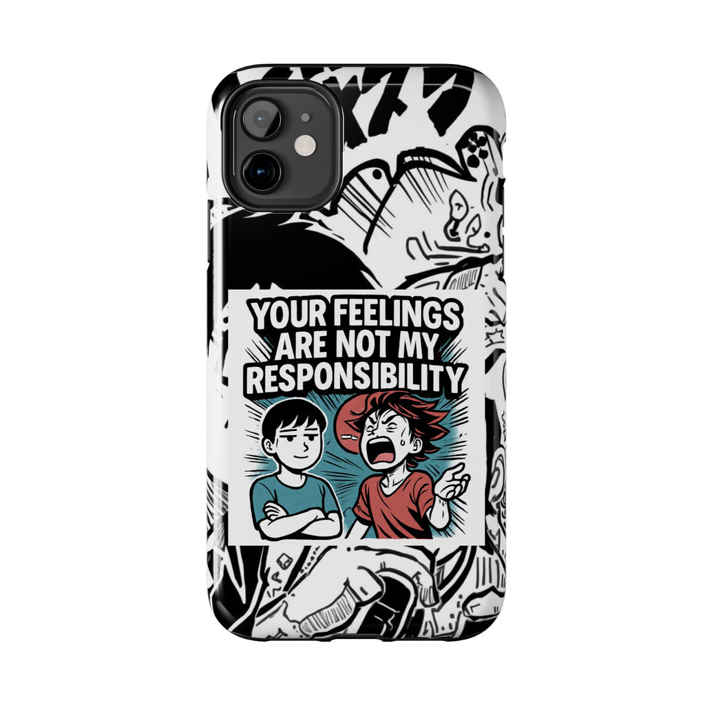Your Feelings Are Not My Responsibility Phone Case | Funny Conservative Manga Comic iPhone & Samsung Cover