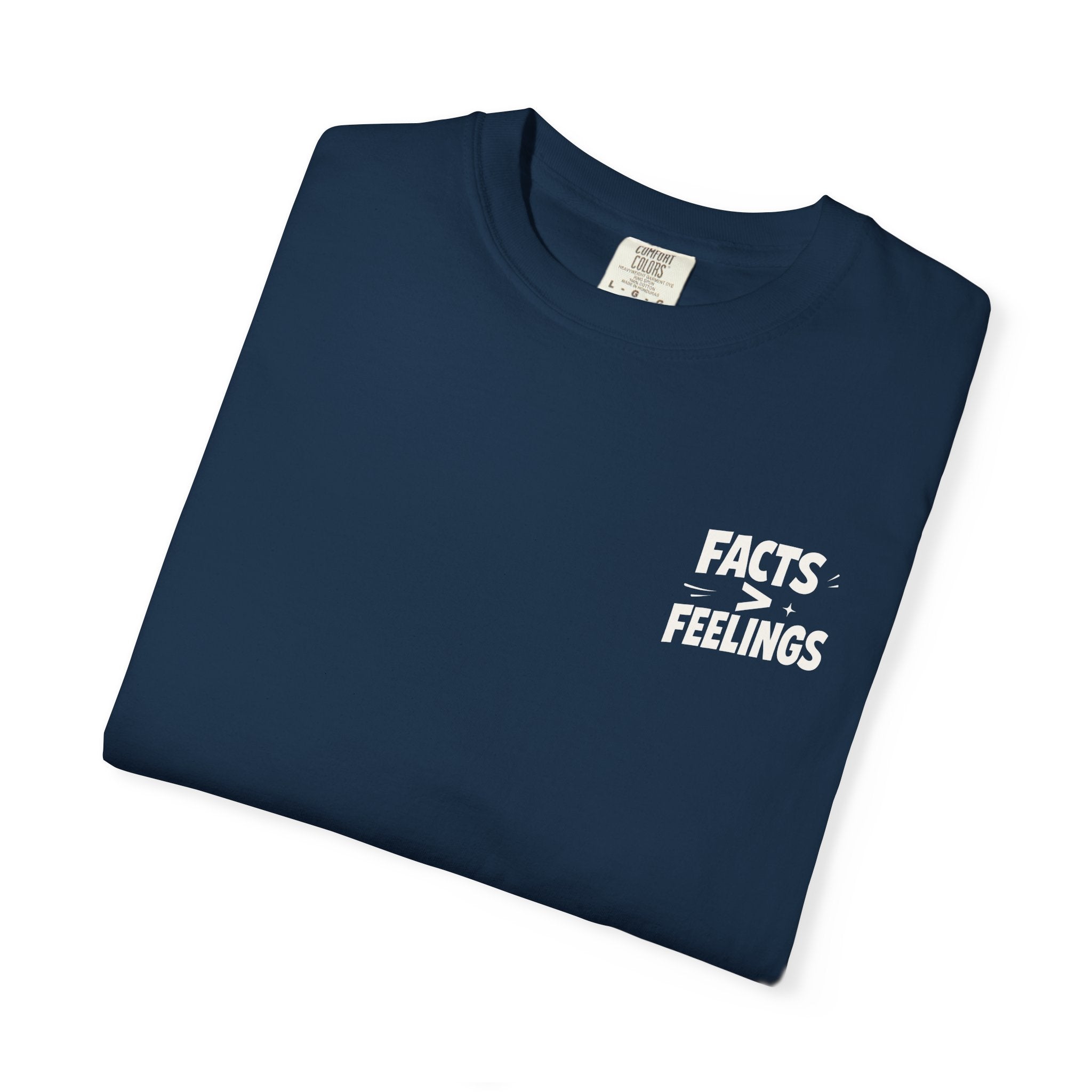 FACT > FEELINGS Graphic T-Shirt | Logic & Satire Streetwear Tee | No Offense Club