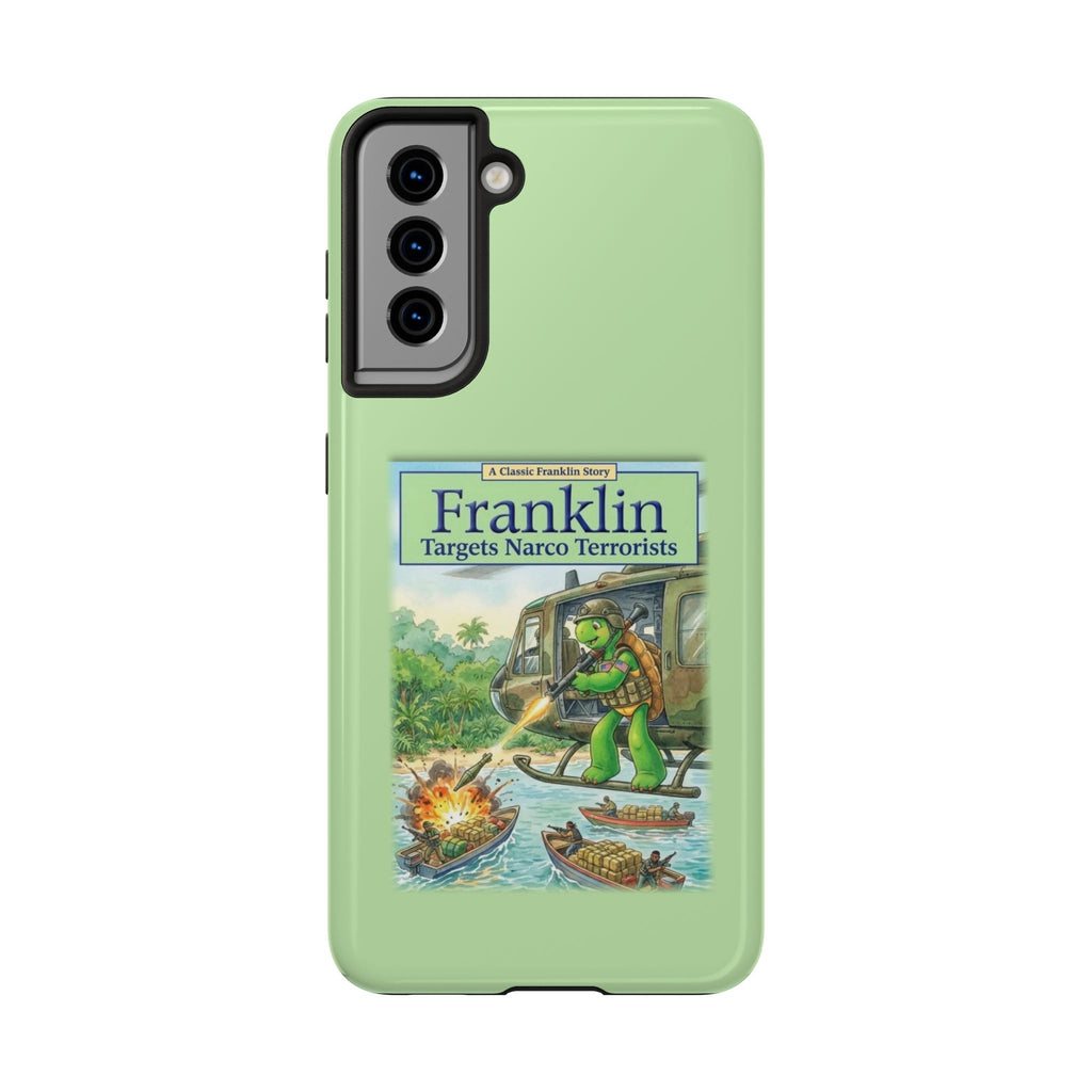 Franklin Targets Narco Terrorists Phone Case | Retro Turtle Graphic iPhone & Samsung Cover