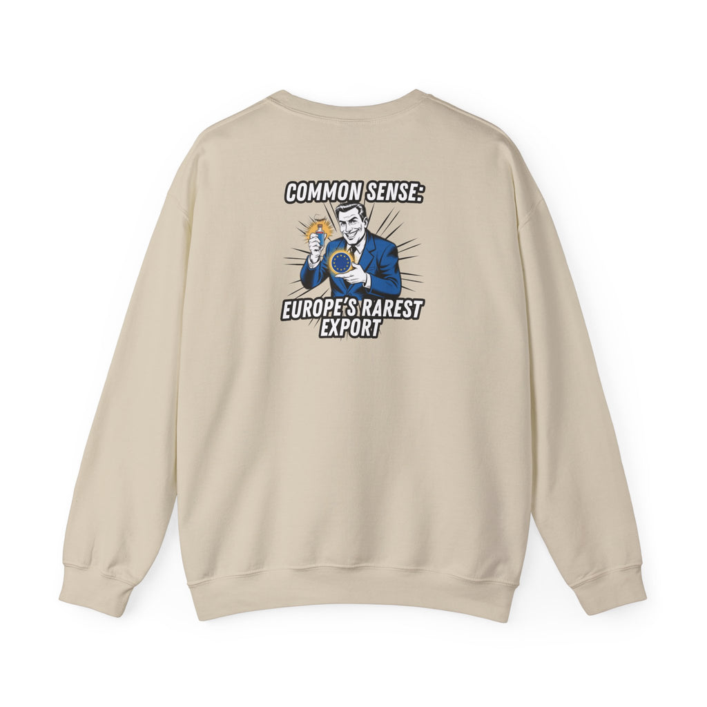 Common Sense Europes Rarest Export Sweatshirt | Funny Conservative Retro Europe Graphic Crewneck | Political Satire Anti-EU Pullover