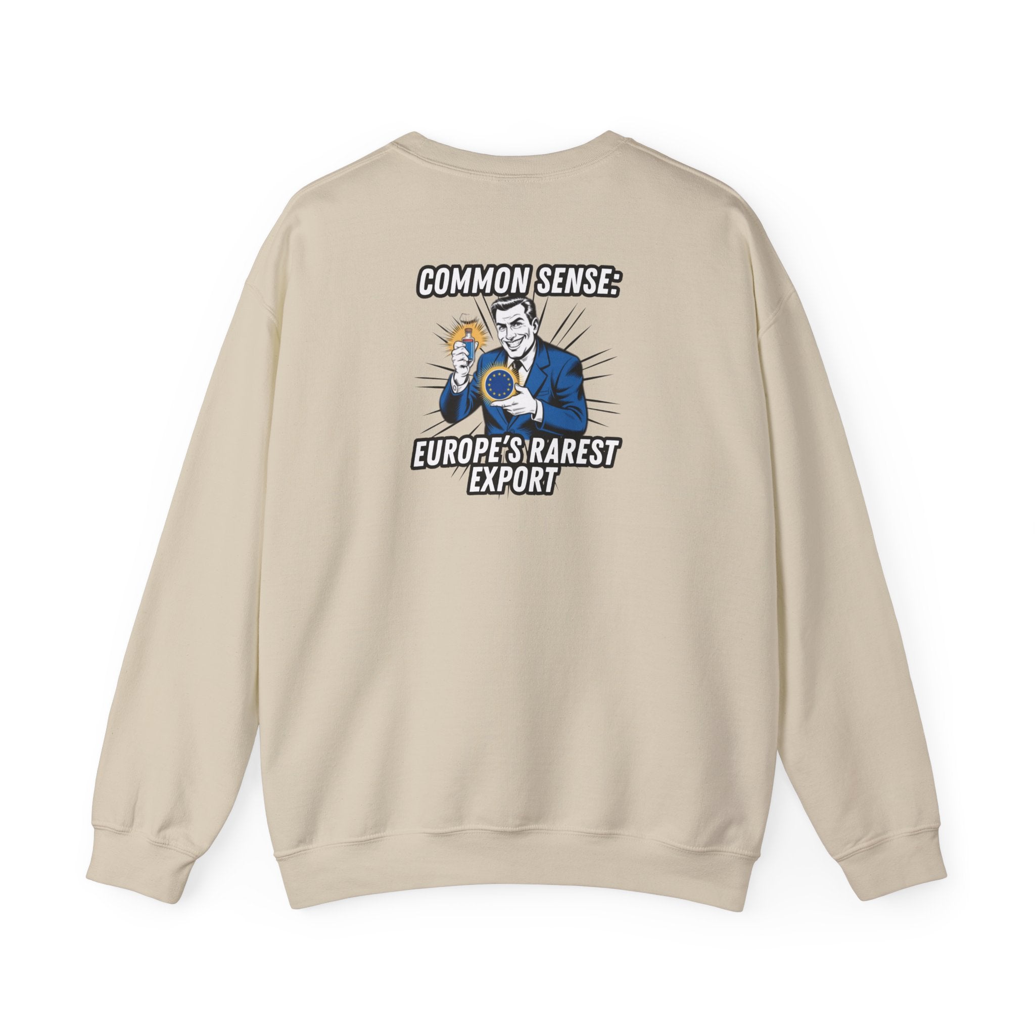 Common Sense Europes Rarest Export Sweatshirt | Funny Conservative Retro Europe Graphic Crewneck | Political Satire Anti-EU Pullover