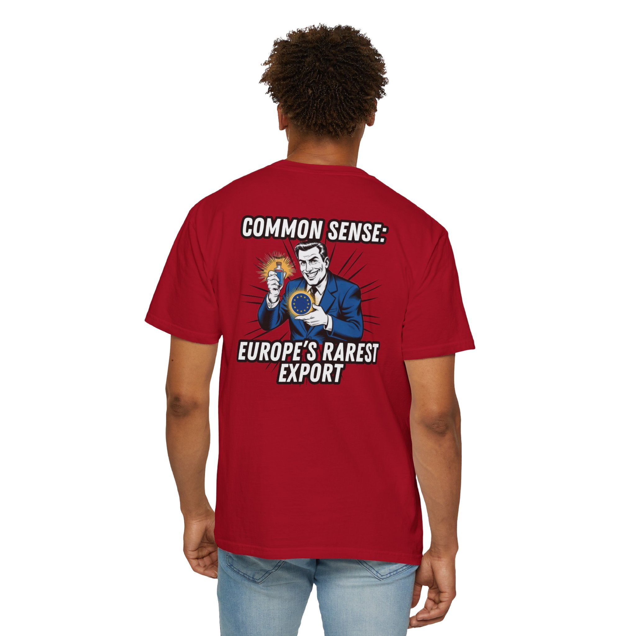 Common Sense Europe s Rarest Export T-shirt | Retro Political Satire Tee