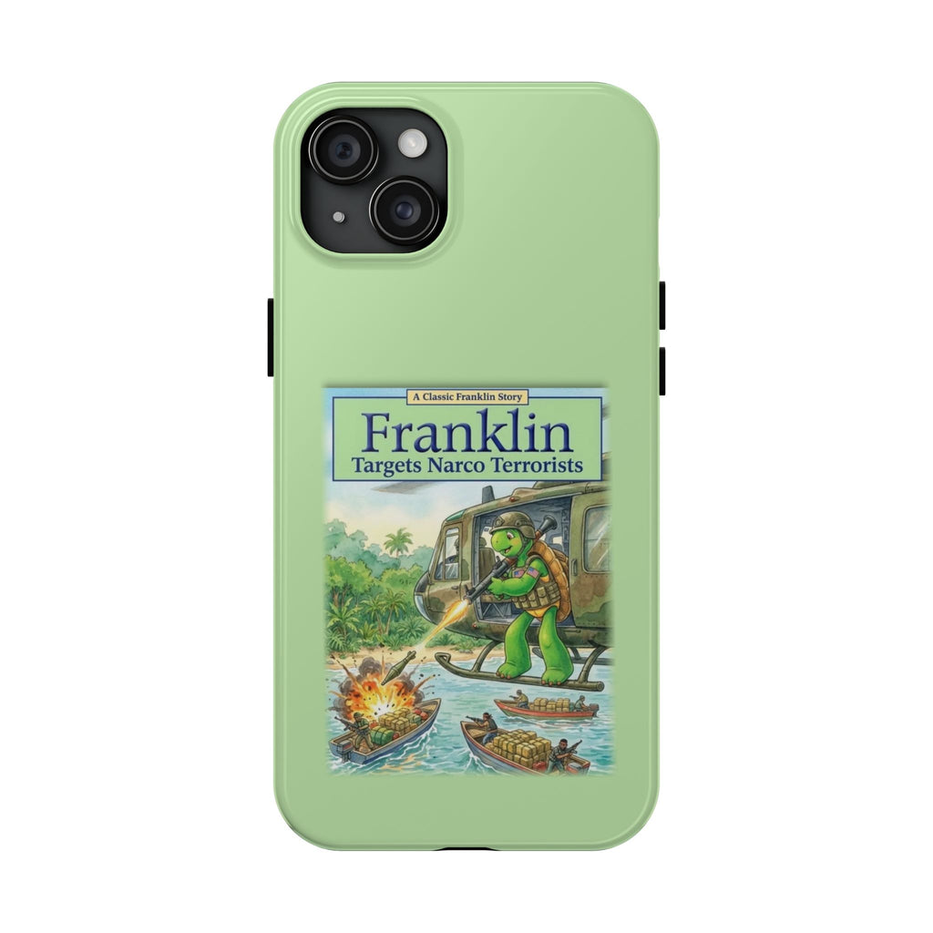 Franklin Targets Narco Terrorists Phone Case | Retro Turtle Graphic iPhone & Samsung Cover