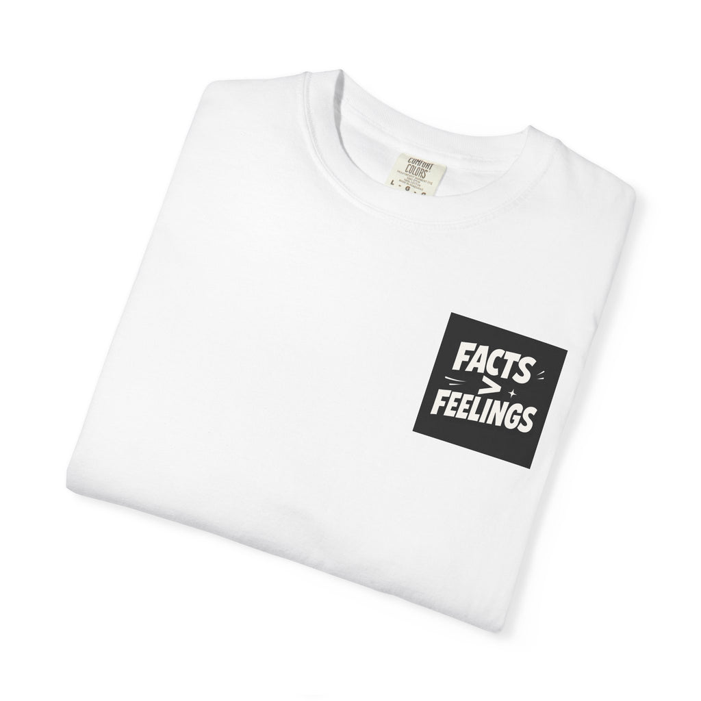 FACT > FEELINGS Graphic T-Shirt | Logic & Satire Streetwear Tee | No Offense Club