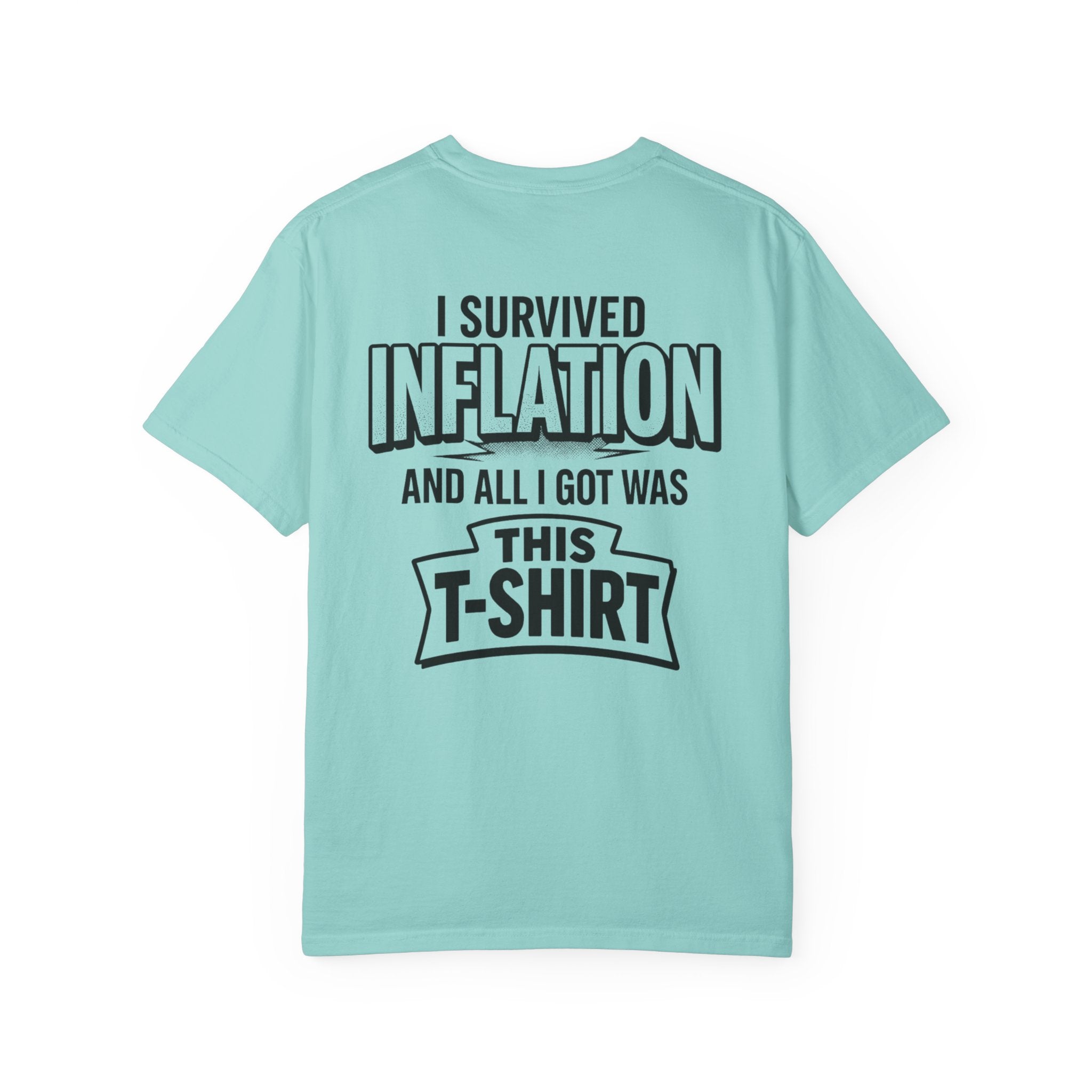 I SURVIVED INFLATION Comfort Colors Tee | Ironic Economic Satire Graphic Shirt