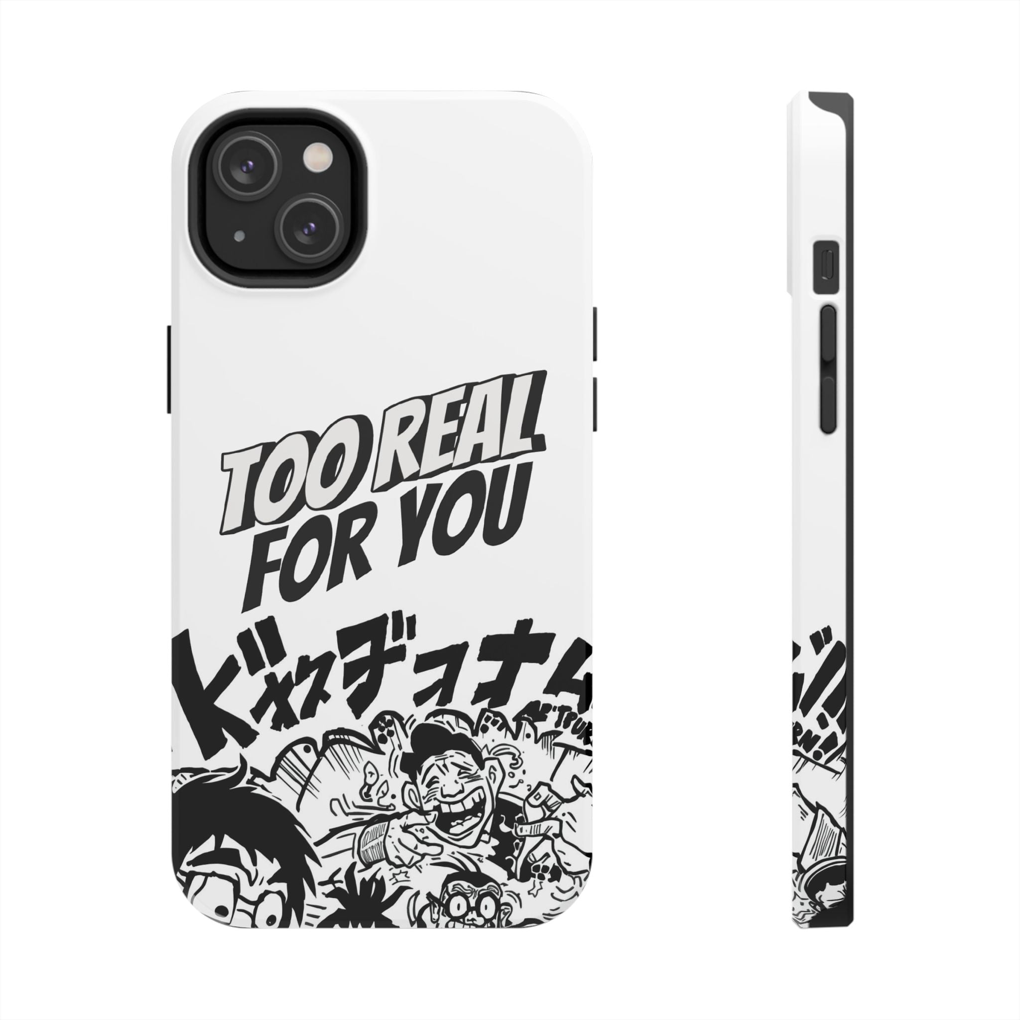 Too Real For You graphic phone case | Manga comic black white iPhone case