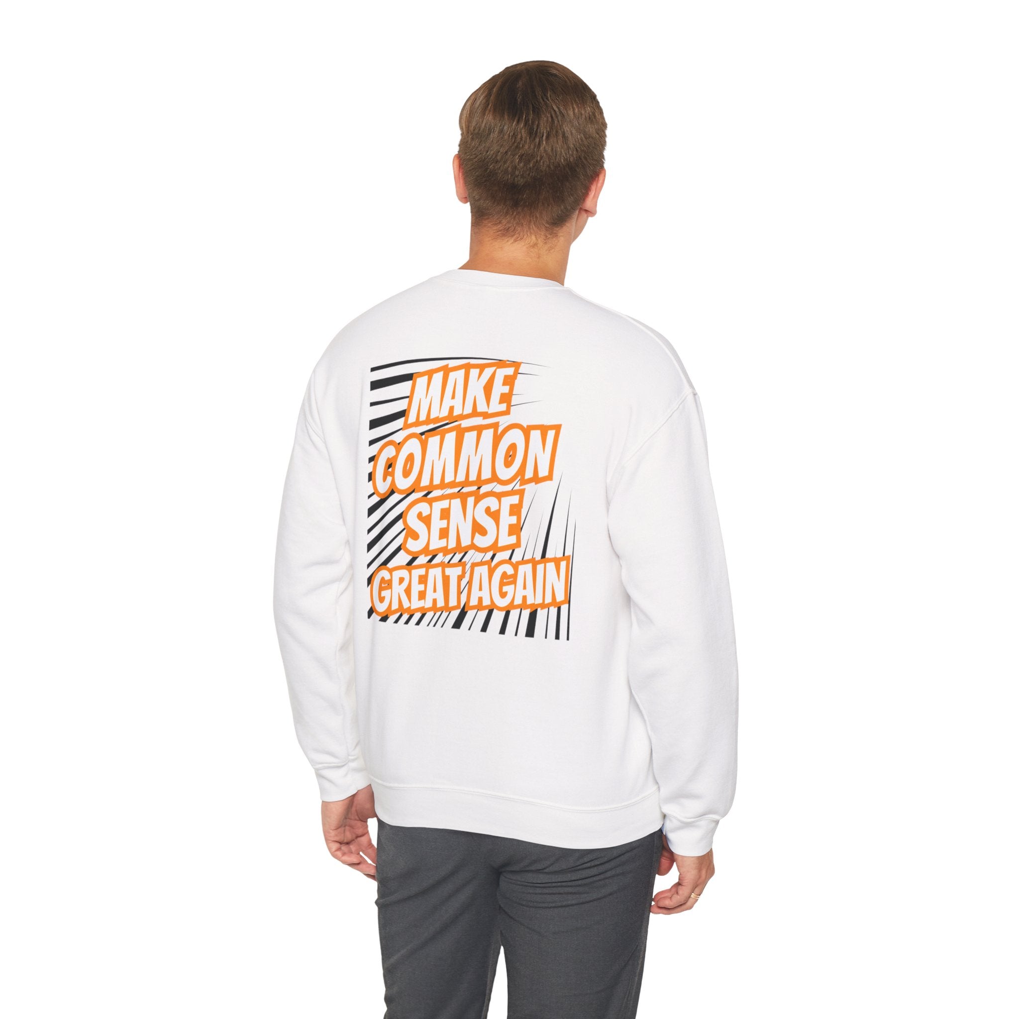 Make Common Sense Great Again | Unisex Heavy Blend Crewneck Sweatshirt |  Soft 50/50 Fleece