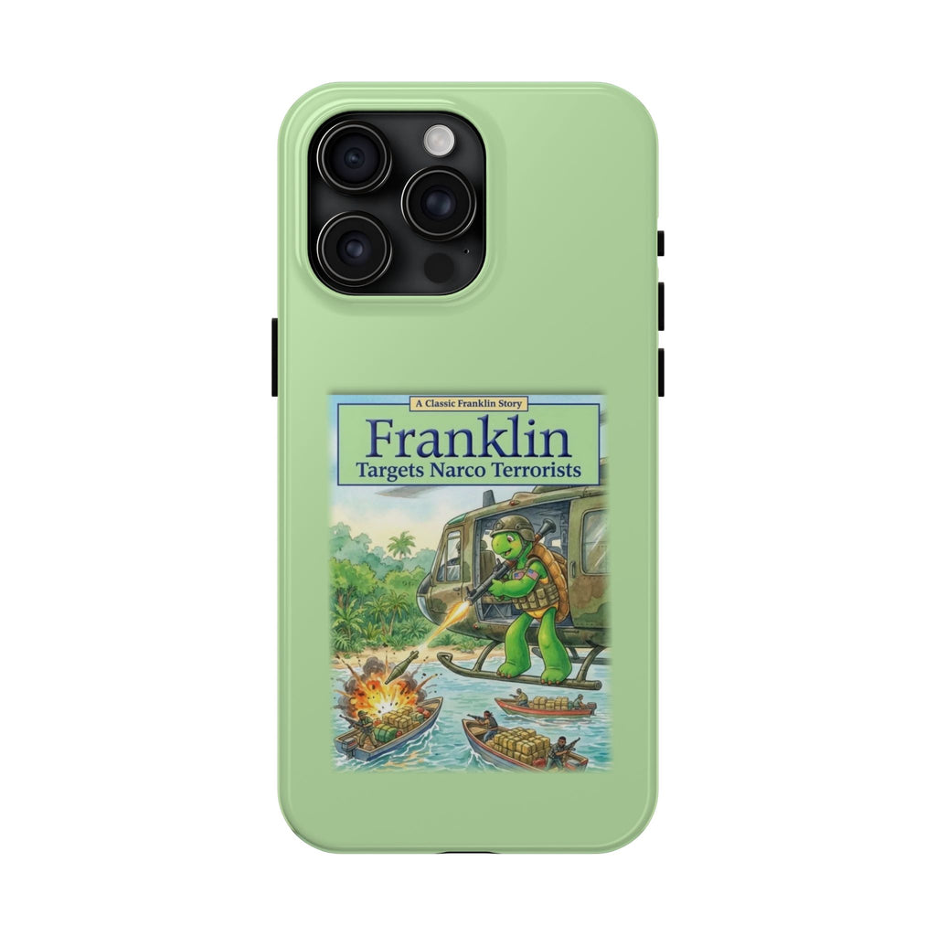 Franklin Targets Narco Terrorists Phone Case | Retro Turtle Graphic iPhone & Samsung Cover