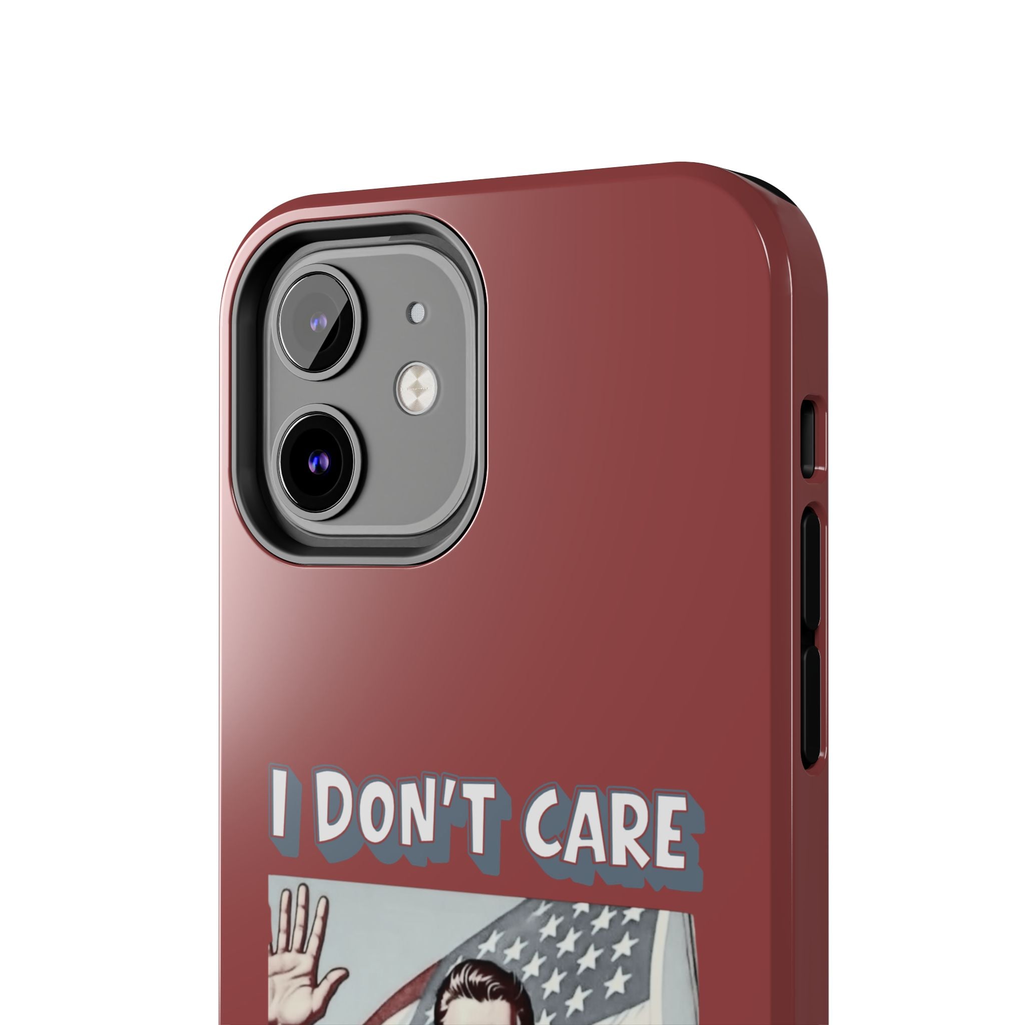 I DON'T CARE DEPORT THEM ALL Tough Phone Case — Retro Patriotic Protective Phone Cover