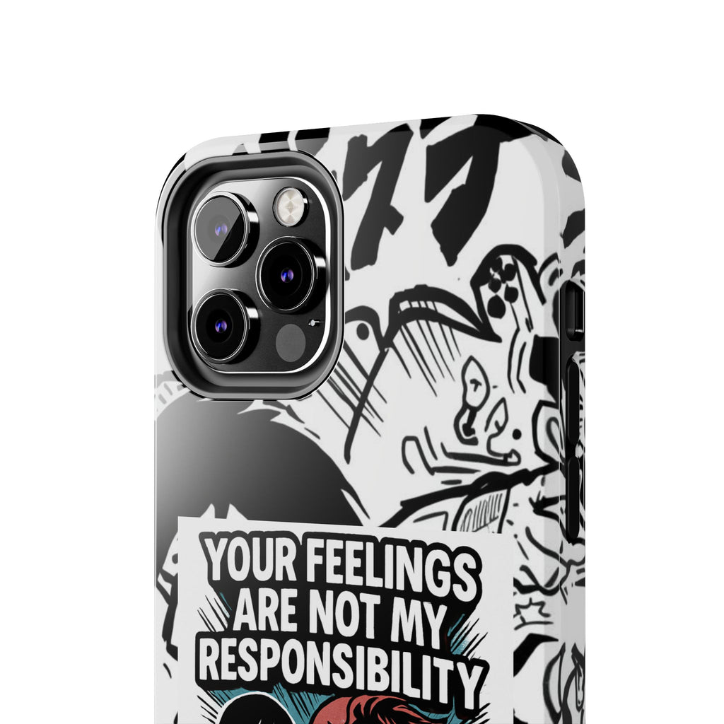 Your Feelings Are Not My Responsibility Phone Case | Funny Conservative Manga Comic iPhone & Samsung Cover