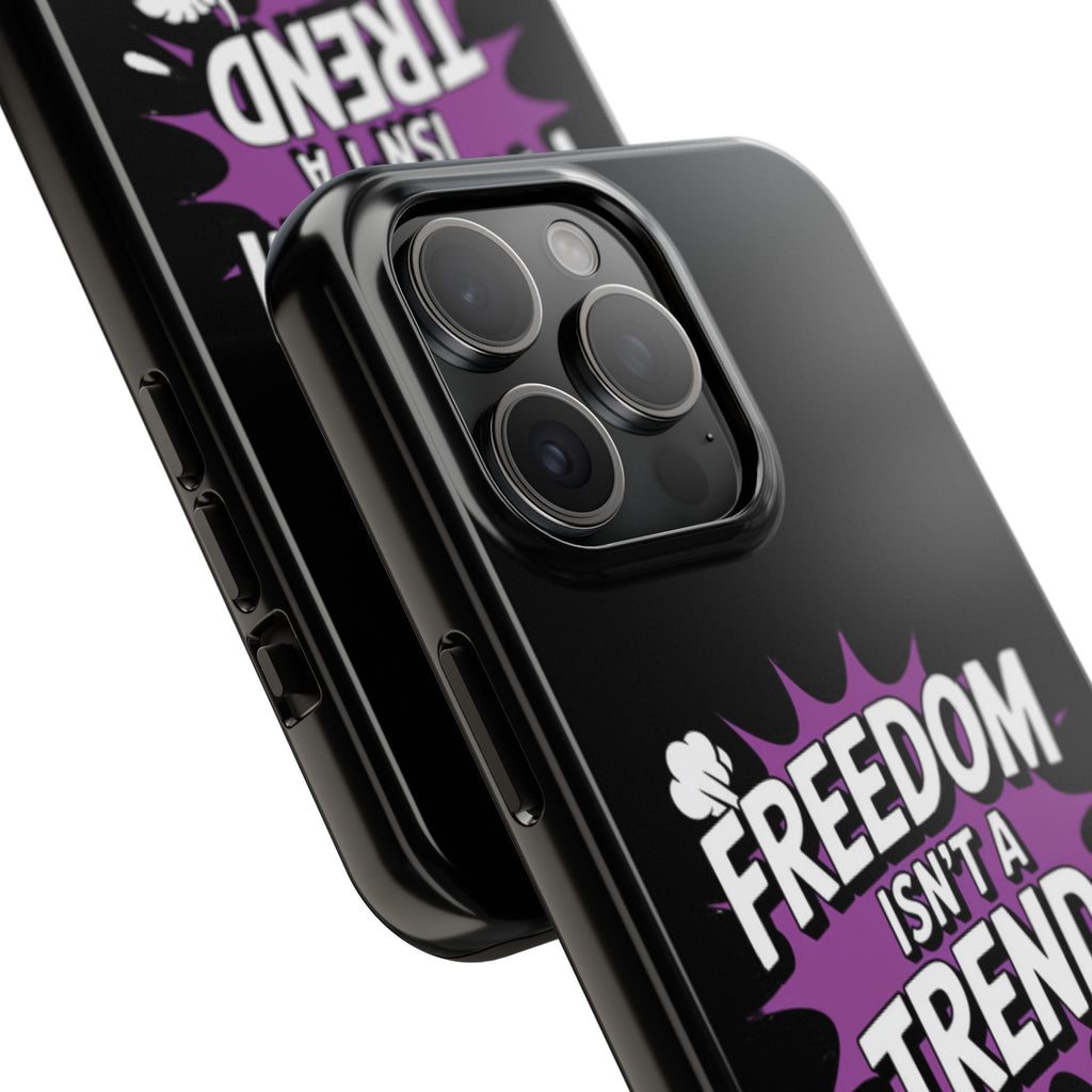 Freedom Isnt a Trend Phone Case | Conservative iPhone & Samsung Cover | Anti-Woke Comic Style Case | Republican Free Speech Accessory