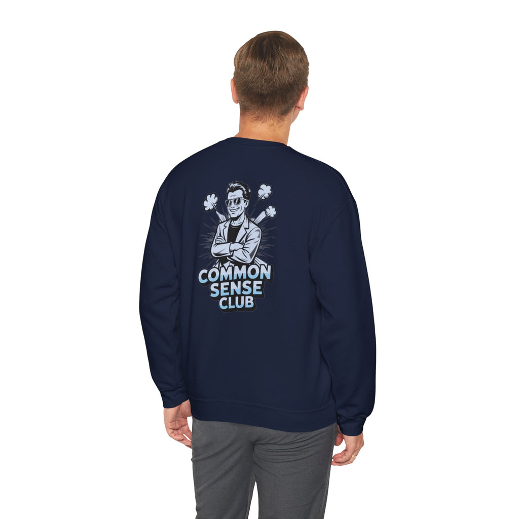 Common Sense Club Sweatshirt | Funny Conservative Crewneck Graphic | Anti-Woke Political Illustration Pullover