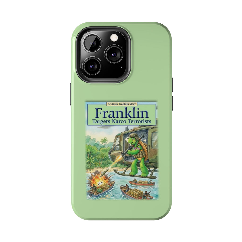 Franklin Targets Narco Terrorists Phone Case | Retro Turtle Graphic iPhone & Samsung Cover